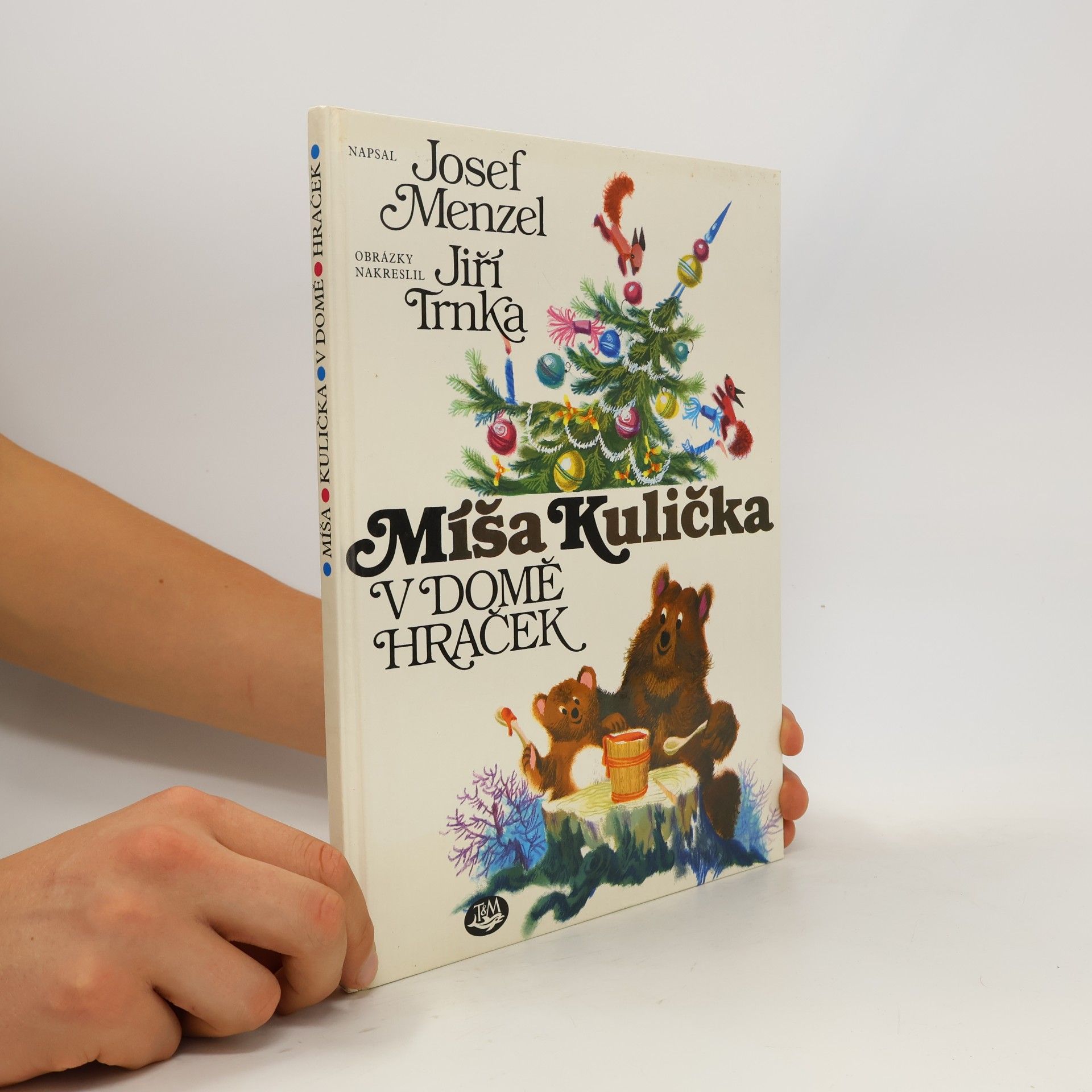 Josef Menzel Míša Kulička v domě hraček