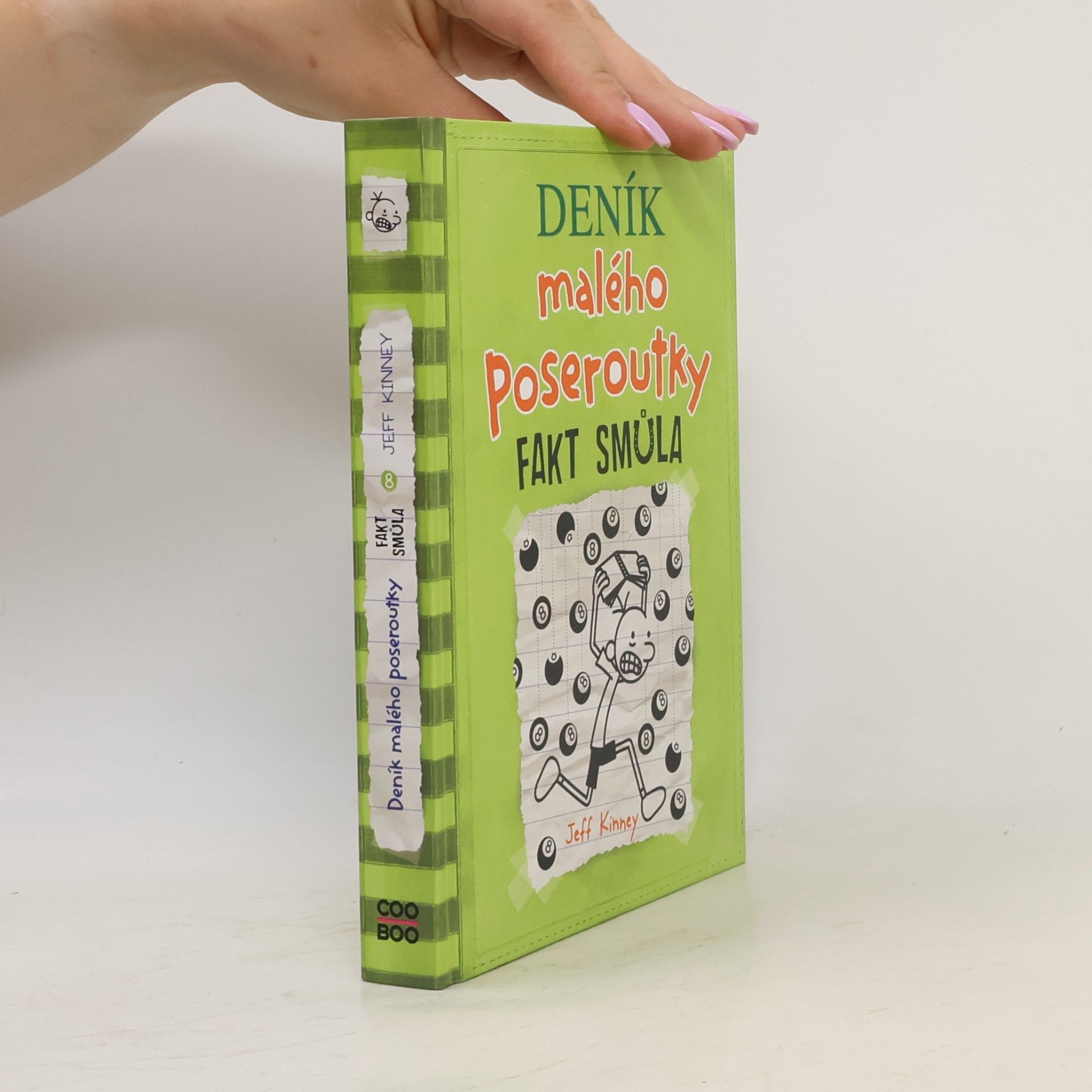 Jeff Kinney Deník malého poseroutky 8. Fakt smůla