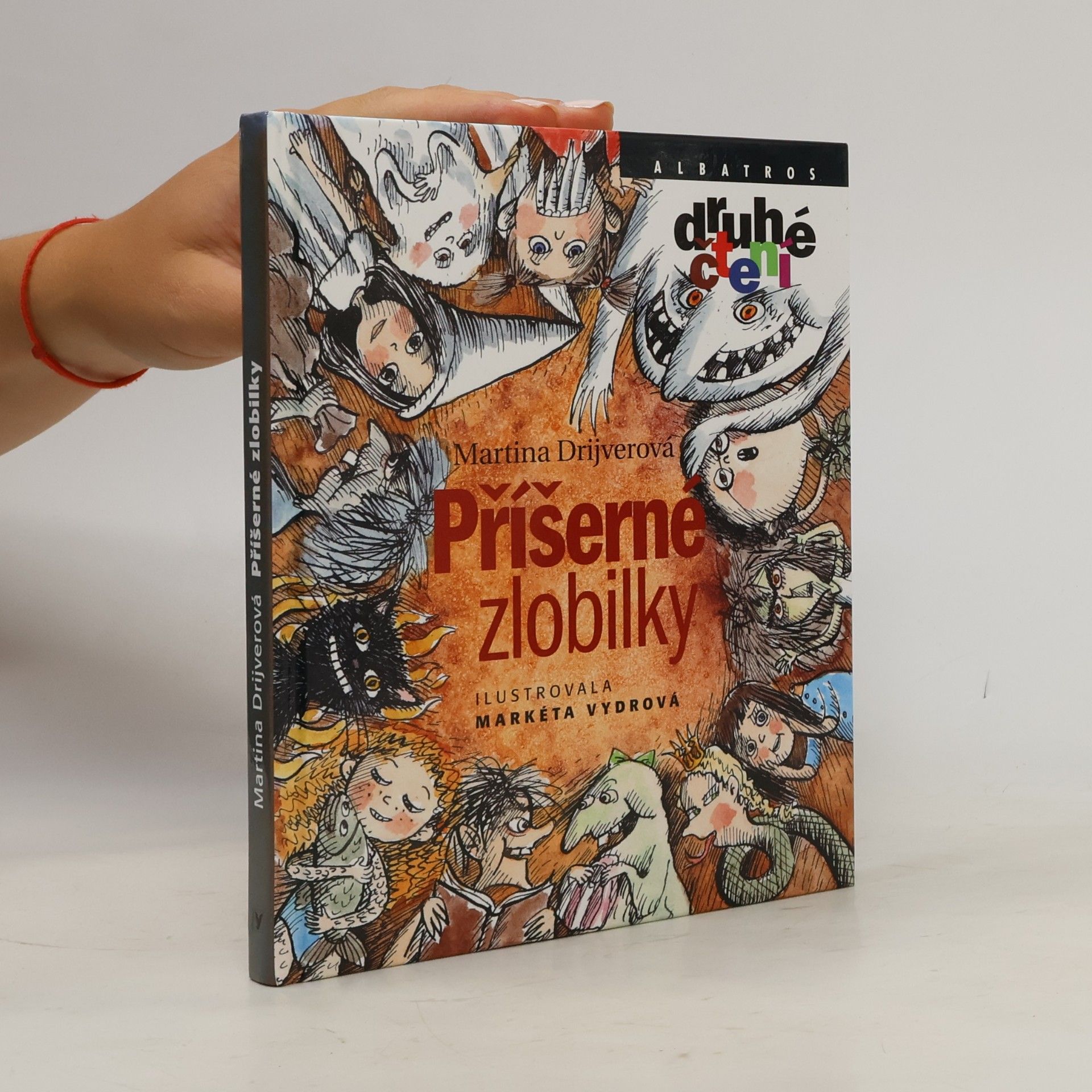 Drijverová Martina Příšerné zlobilky