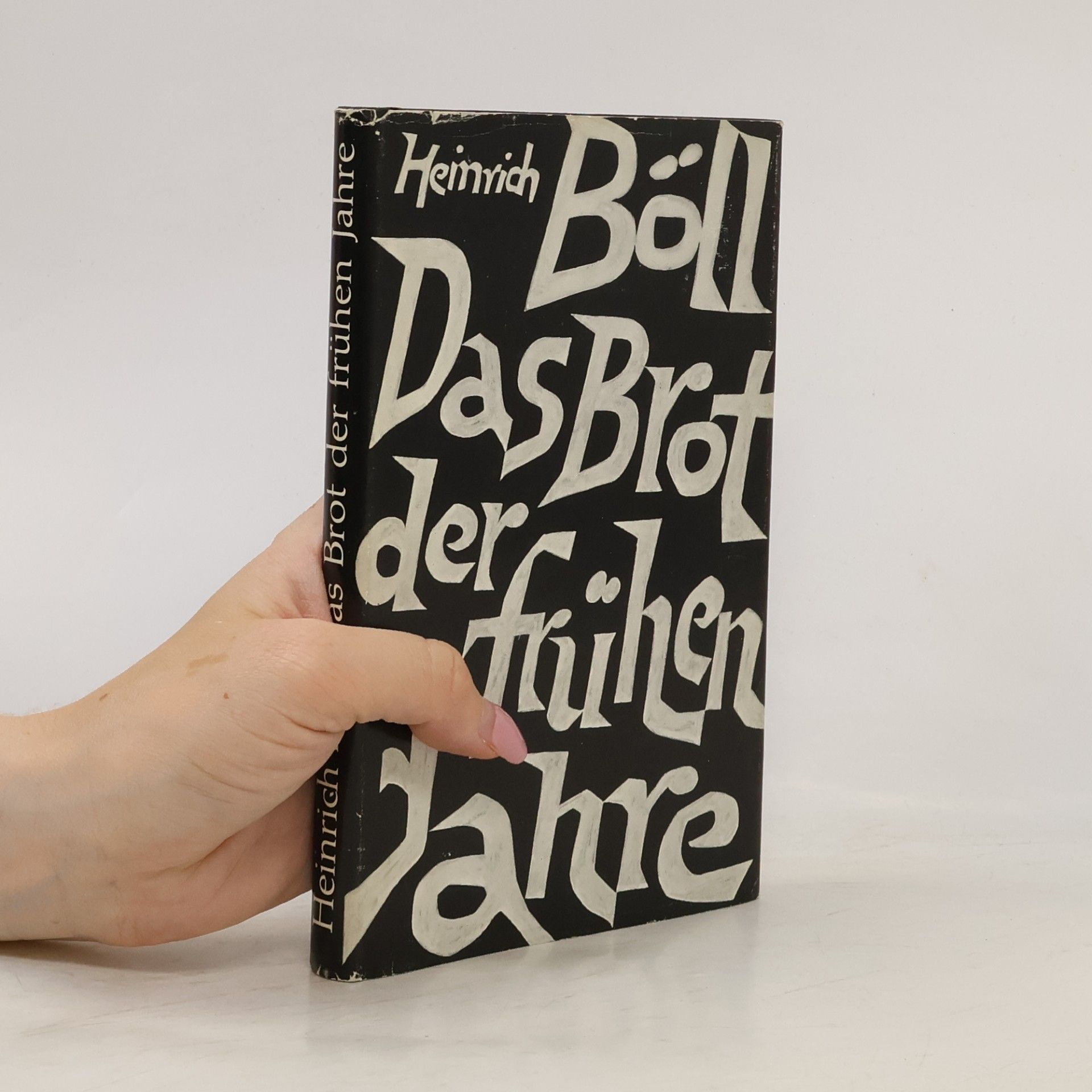 Heinrich Böll Das Brot der frühen Jahre