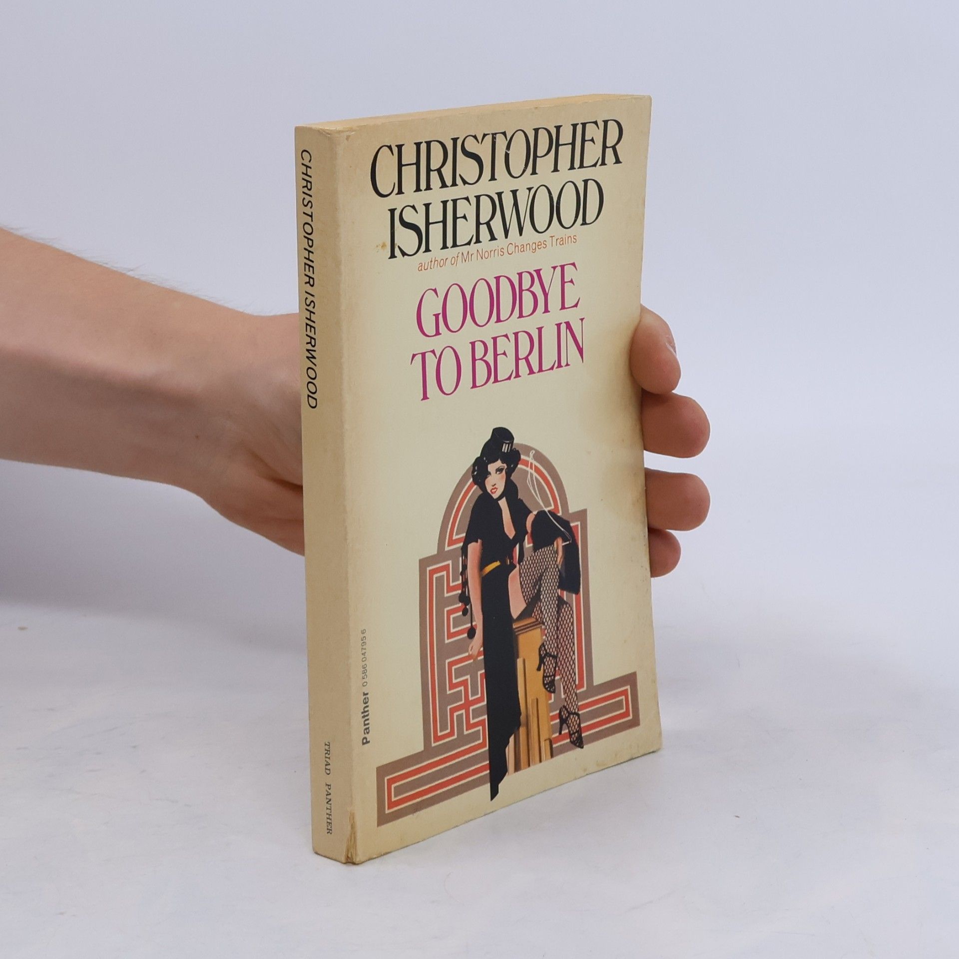 Christopher Isherwood Goodbye to Berlin