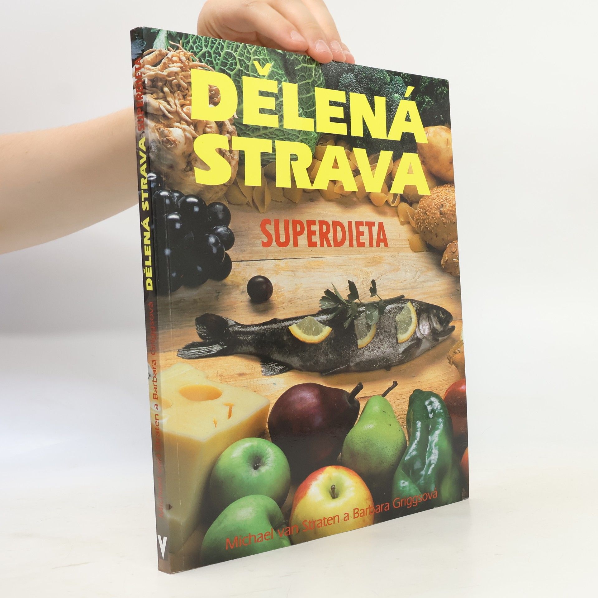 Dělená strava: Superdieta
