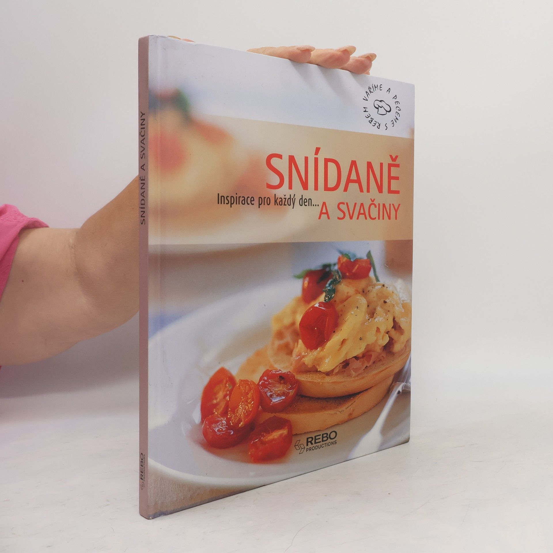 Autorenkollektiv Snídaně a svačiny
