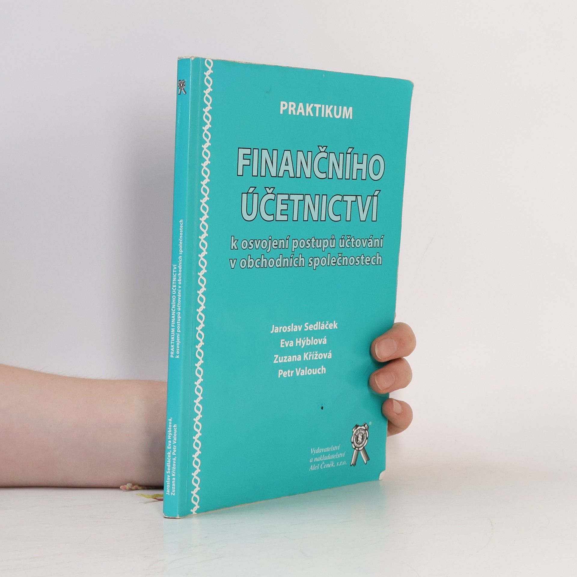 Jaroslav Sedláček Praktikum finančního účetnictví
