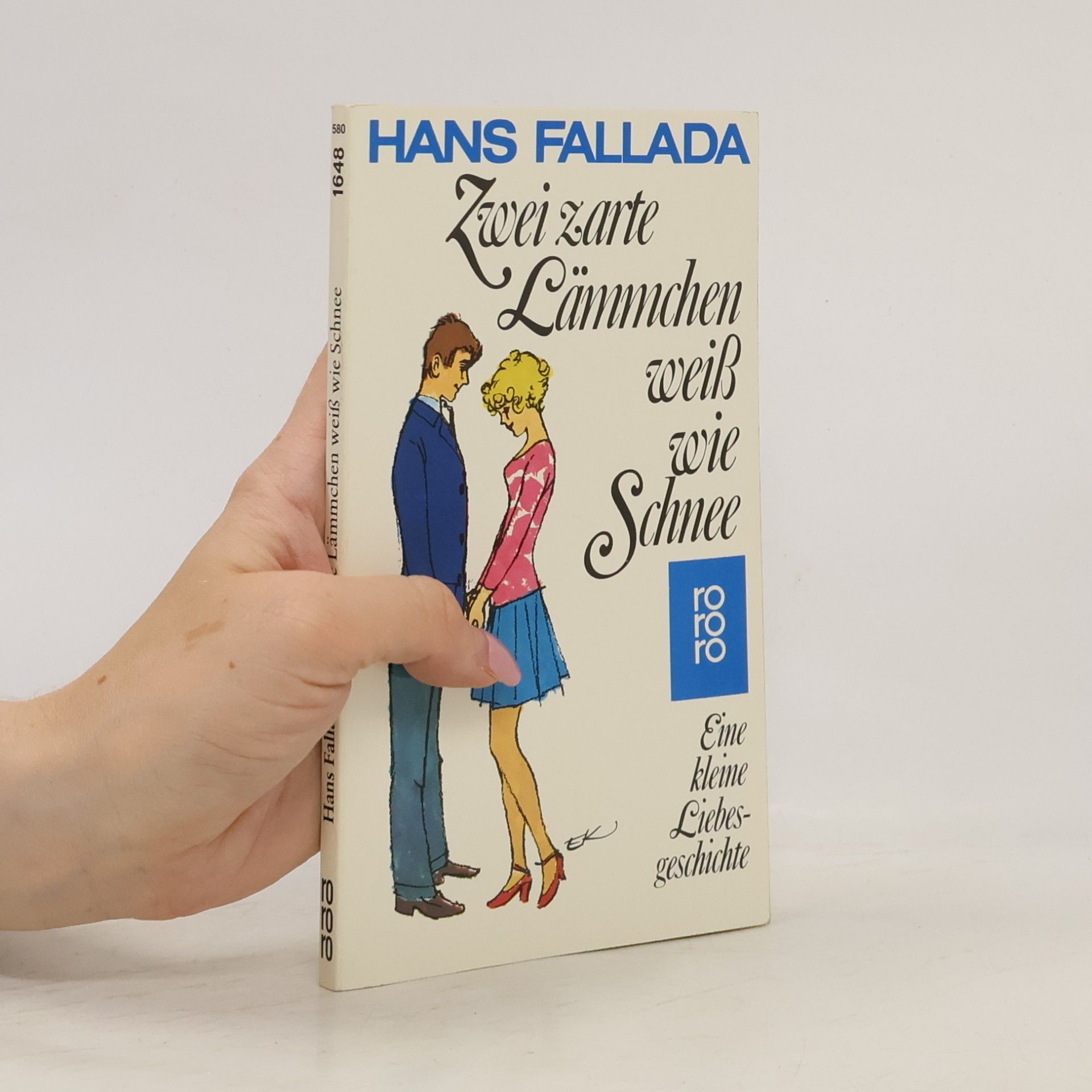Hans Fallada Zwei zarte Lämmchen weiss wie Schnee