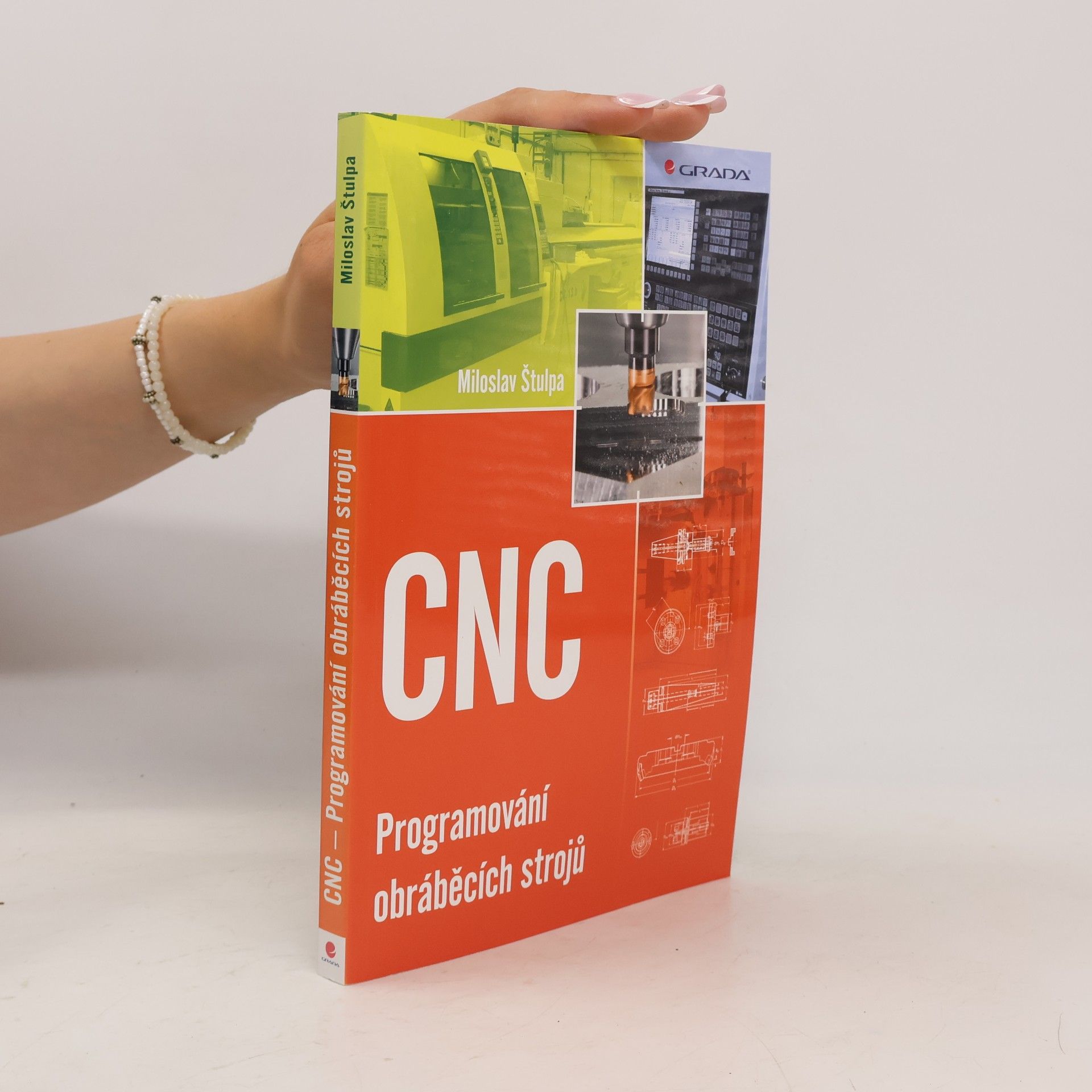 Miloslav Štulpa CNC - Programování obráběcích strojů