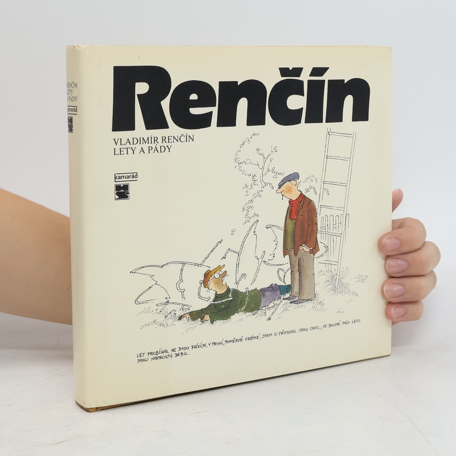 Vladimír Renčín Lety a pády