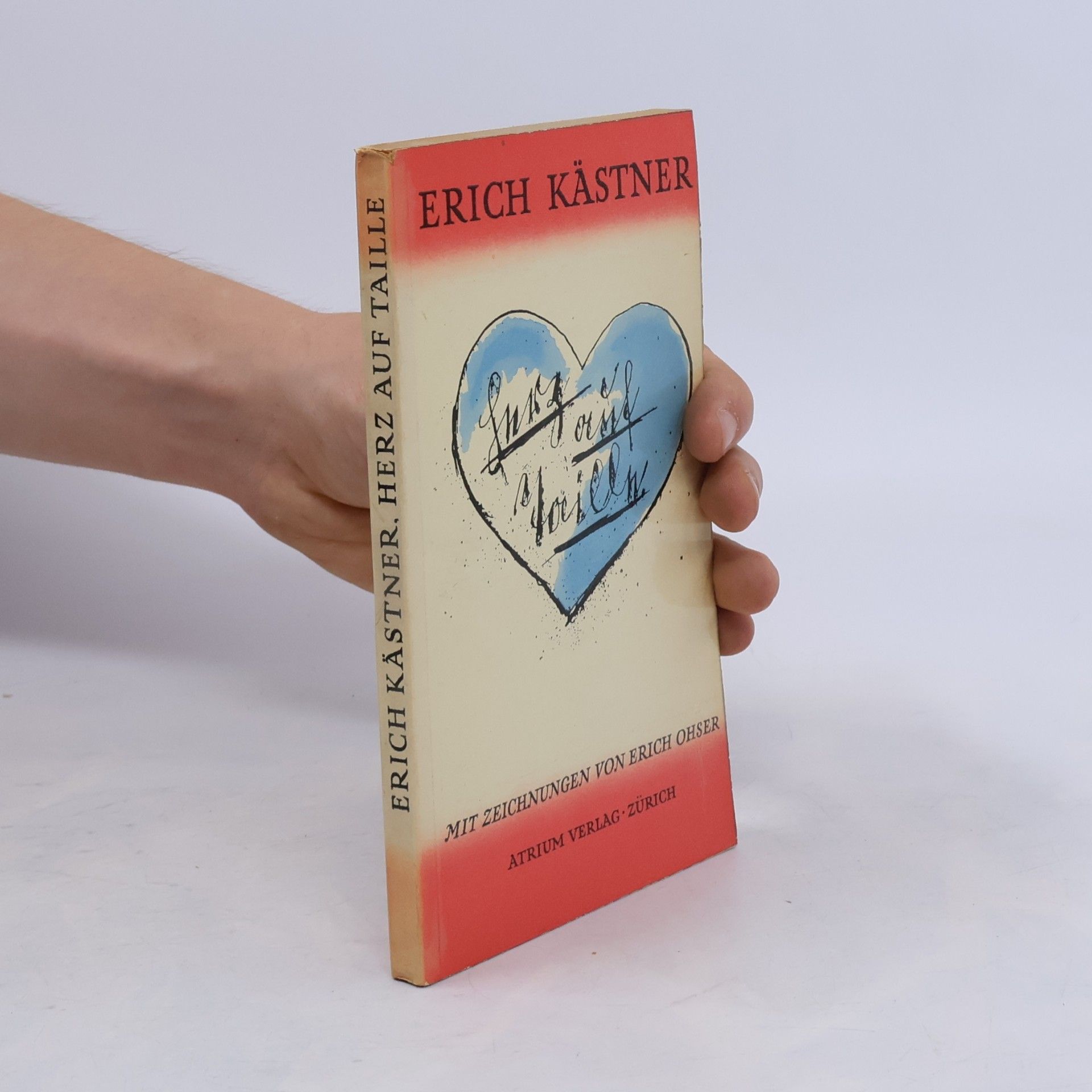 Erich Kästner Herz auf Taile