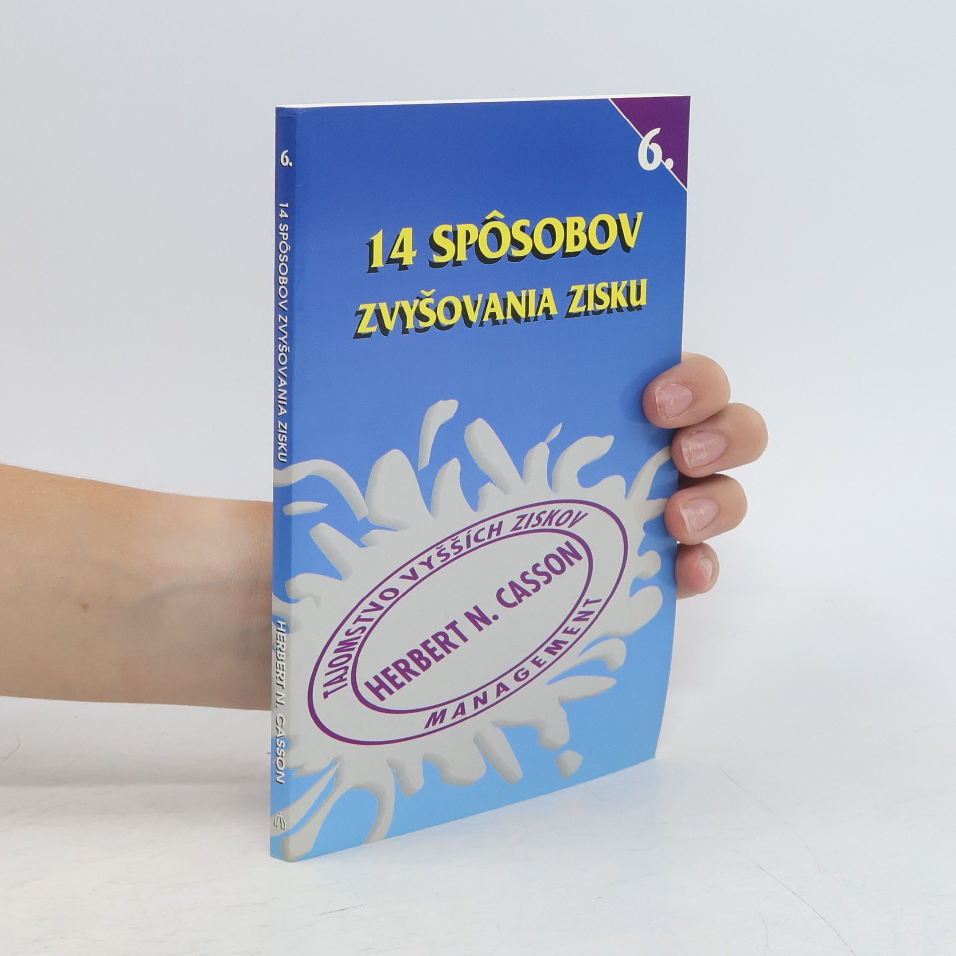 Herbert Newton Casson 14 spôsobov zvyšovania zisku
