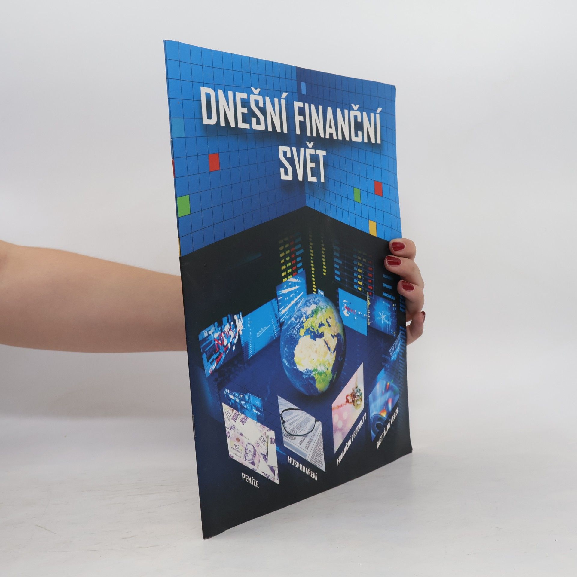 Various authors Školní atlas: Dnešní finanční svět pro ZŠ
