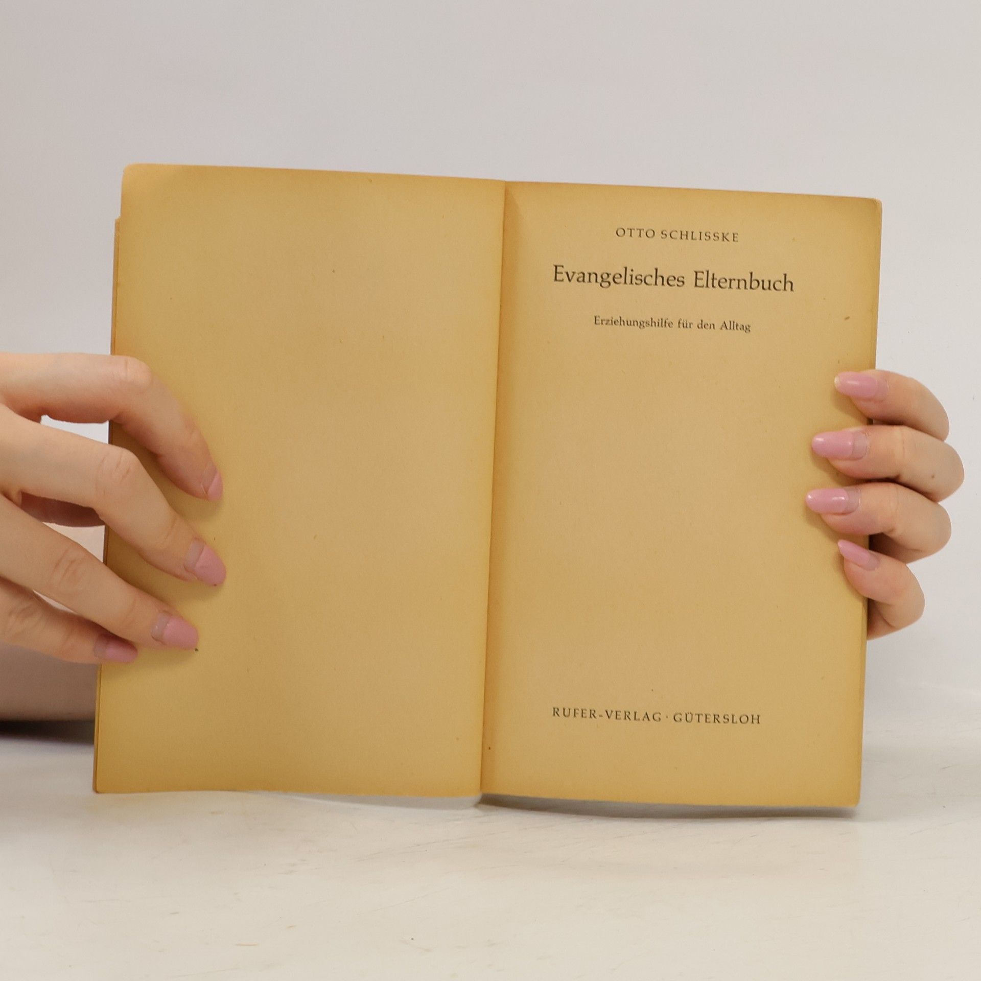 Otto Schlißke Evangelisches Elternbuch
