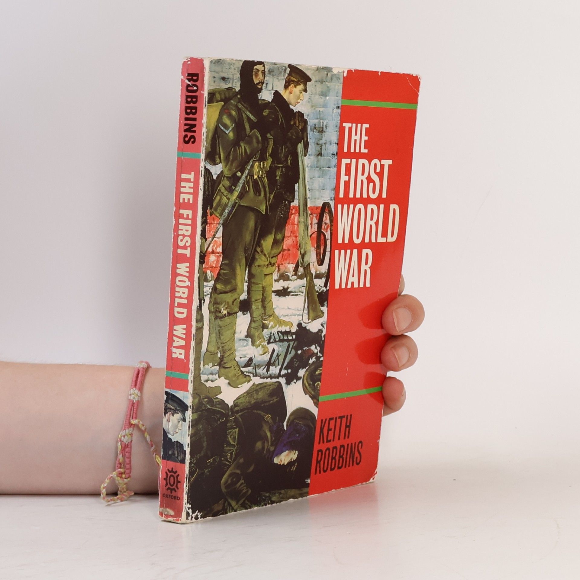 Keith Robbins The First World War