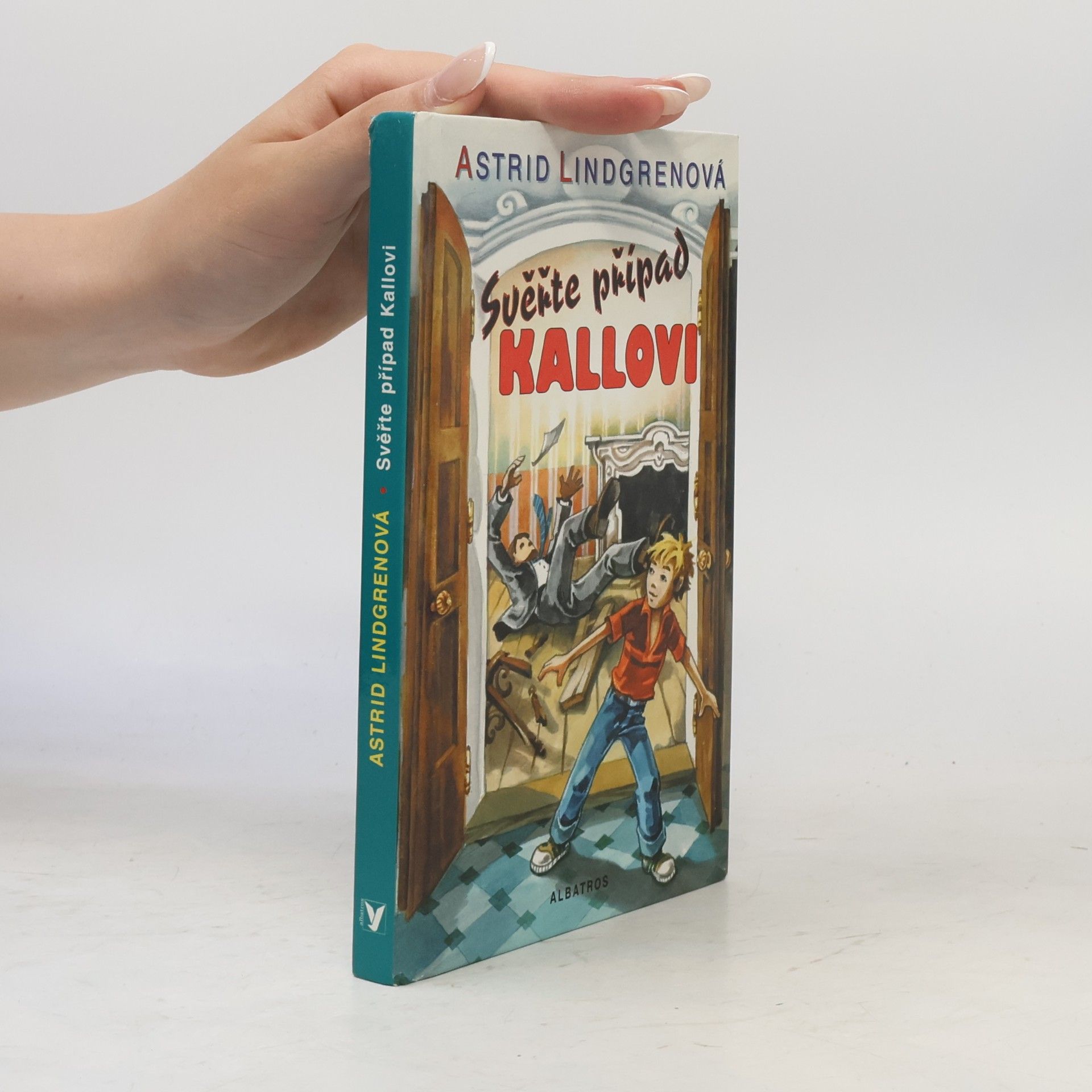 Astrid Lindgren Svěřte případ Kallovi