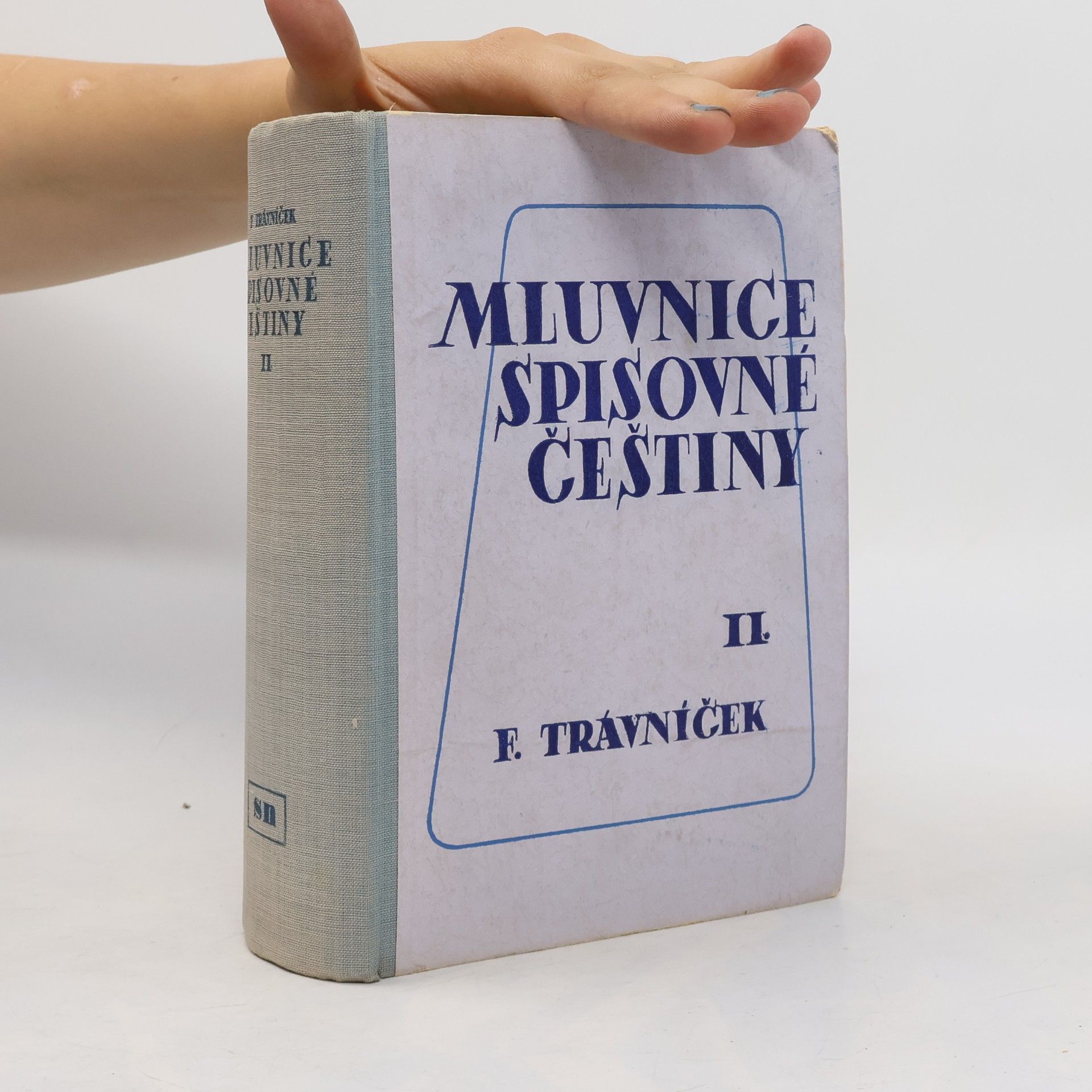 František Trávníček Mluvnice spisovné češtiny, část II.