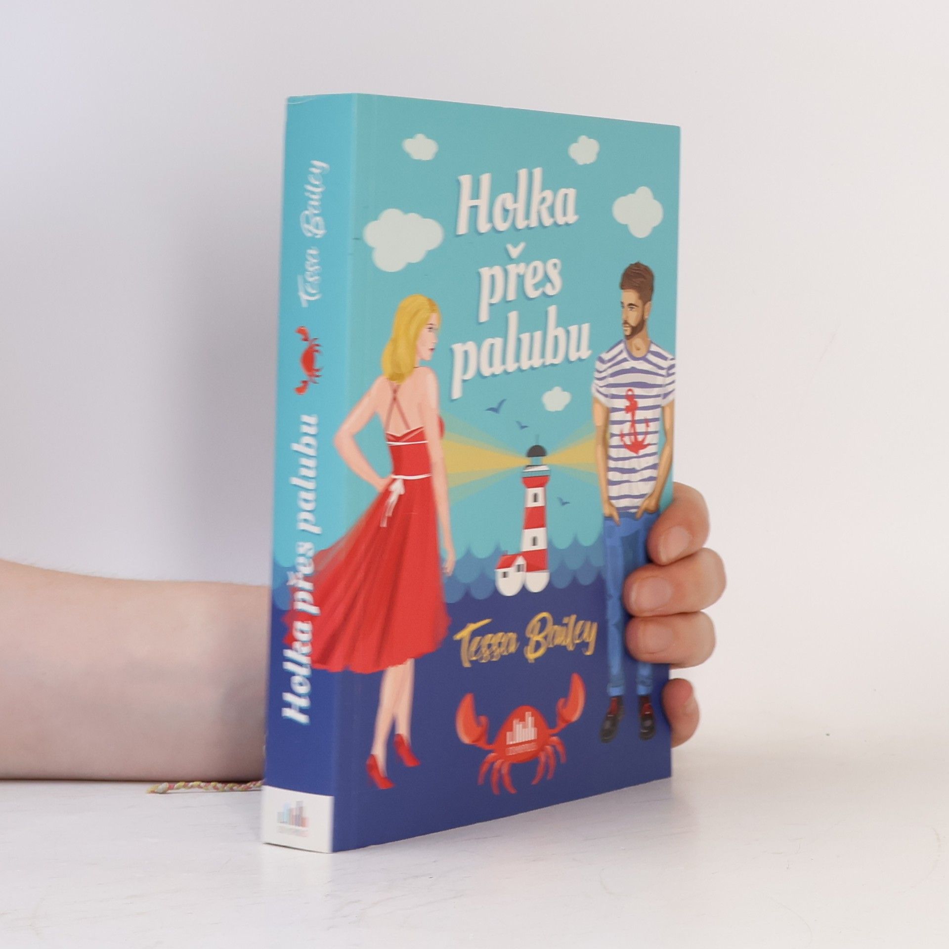 Tessa Bailey Holka přes palubu