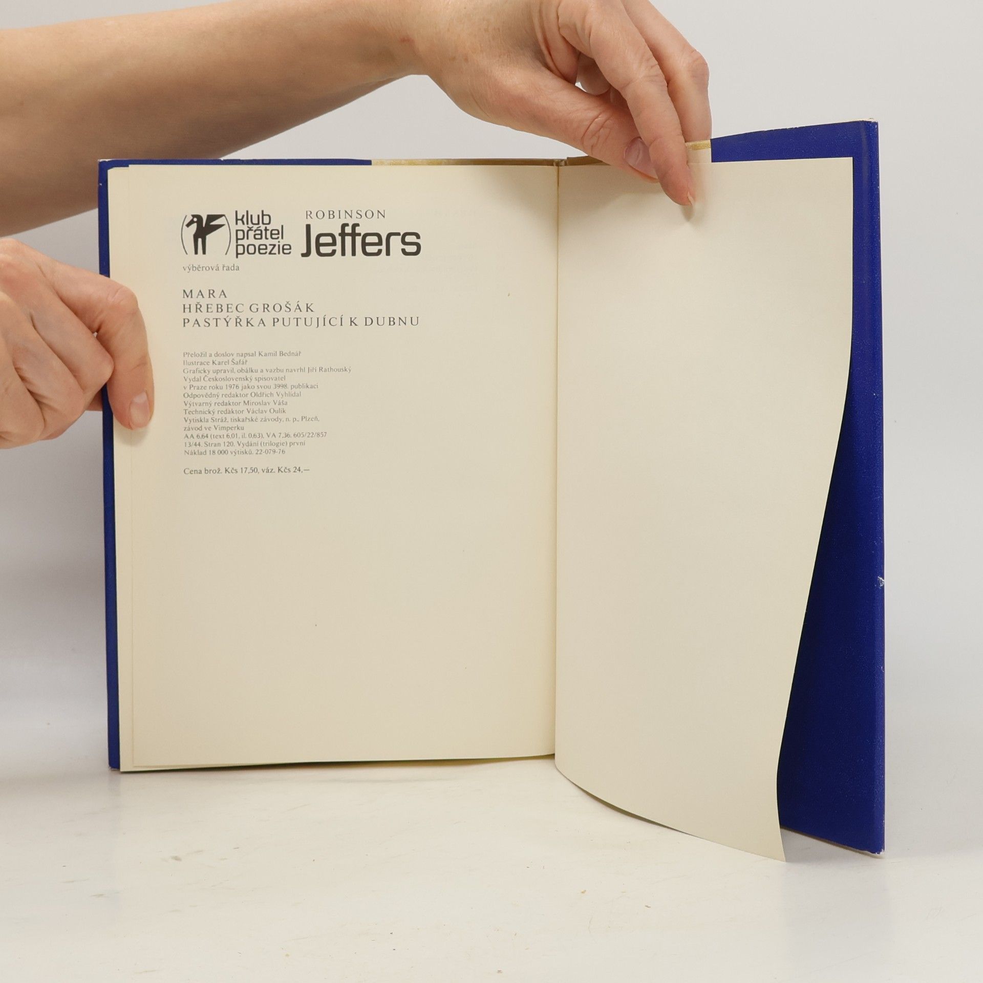 Robinson Jeffers Pastýřka putující k dubnu. Mara. Hřebec grošák