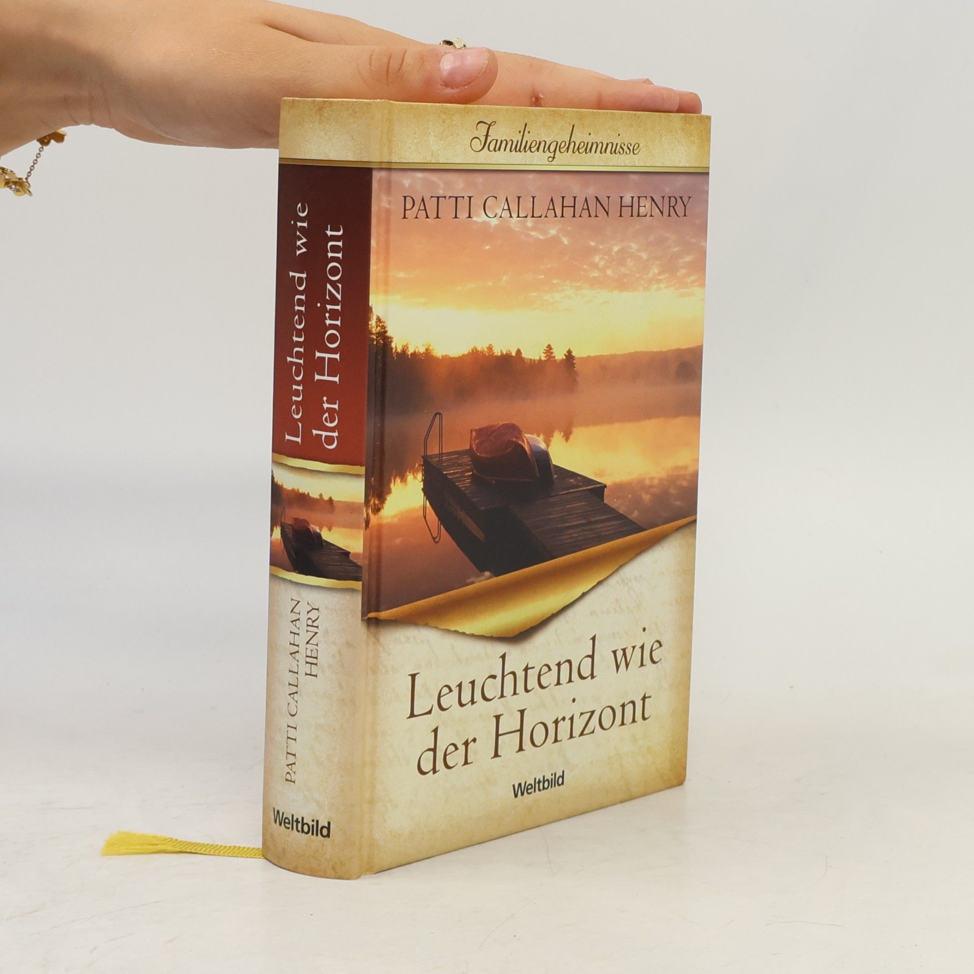 Patti Callahan Henry Leuchtend wie der Horizont