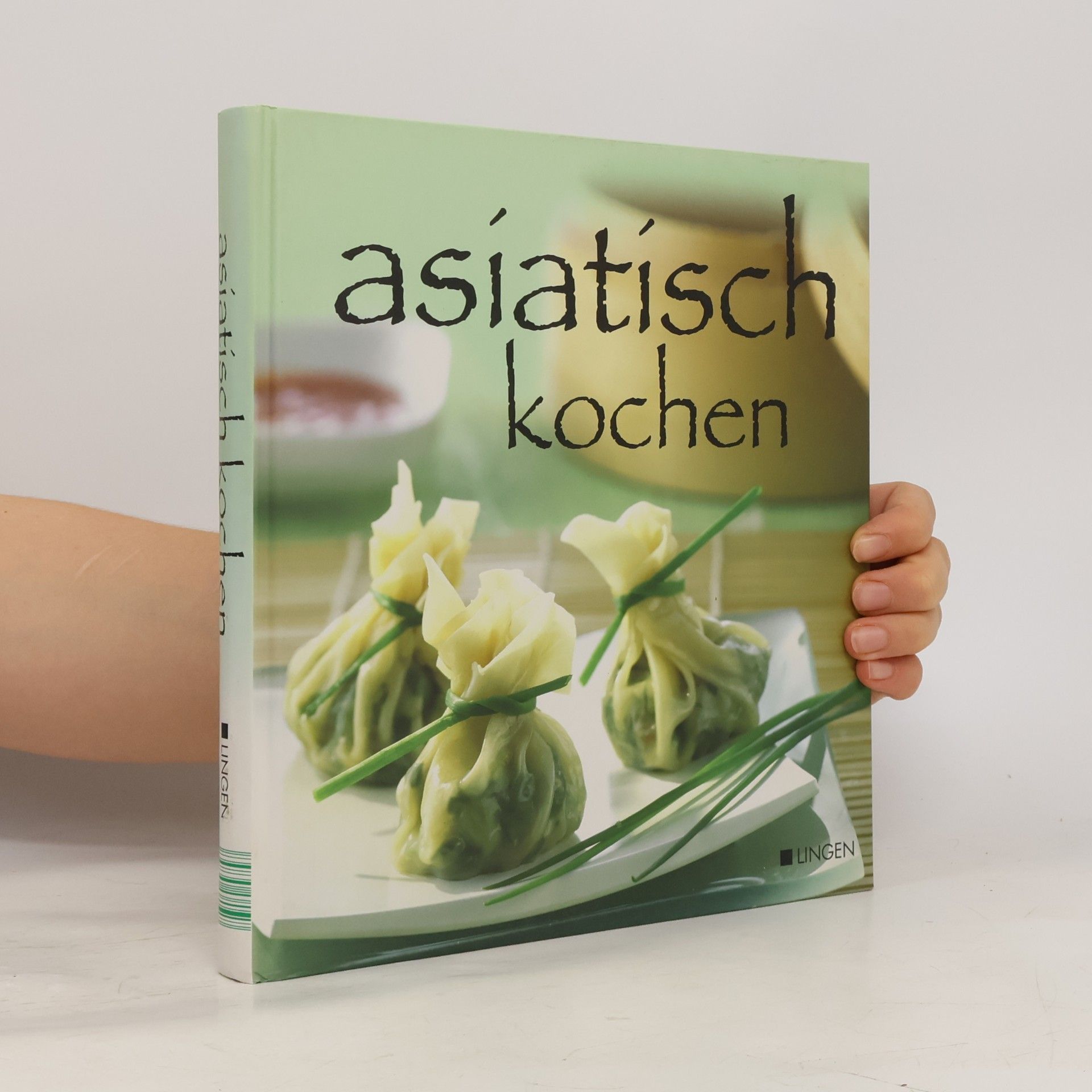 Kolektív autorov Asiatisch Kochen