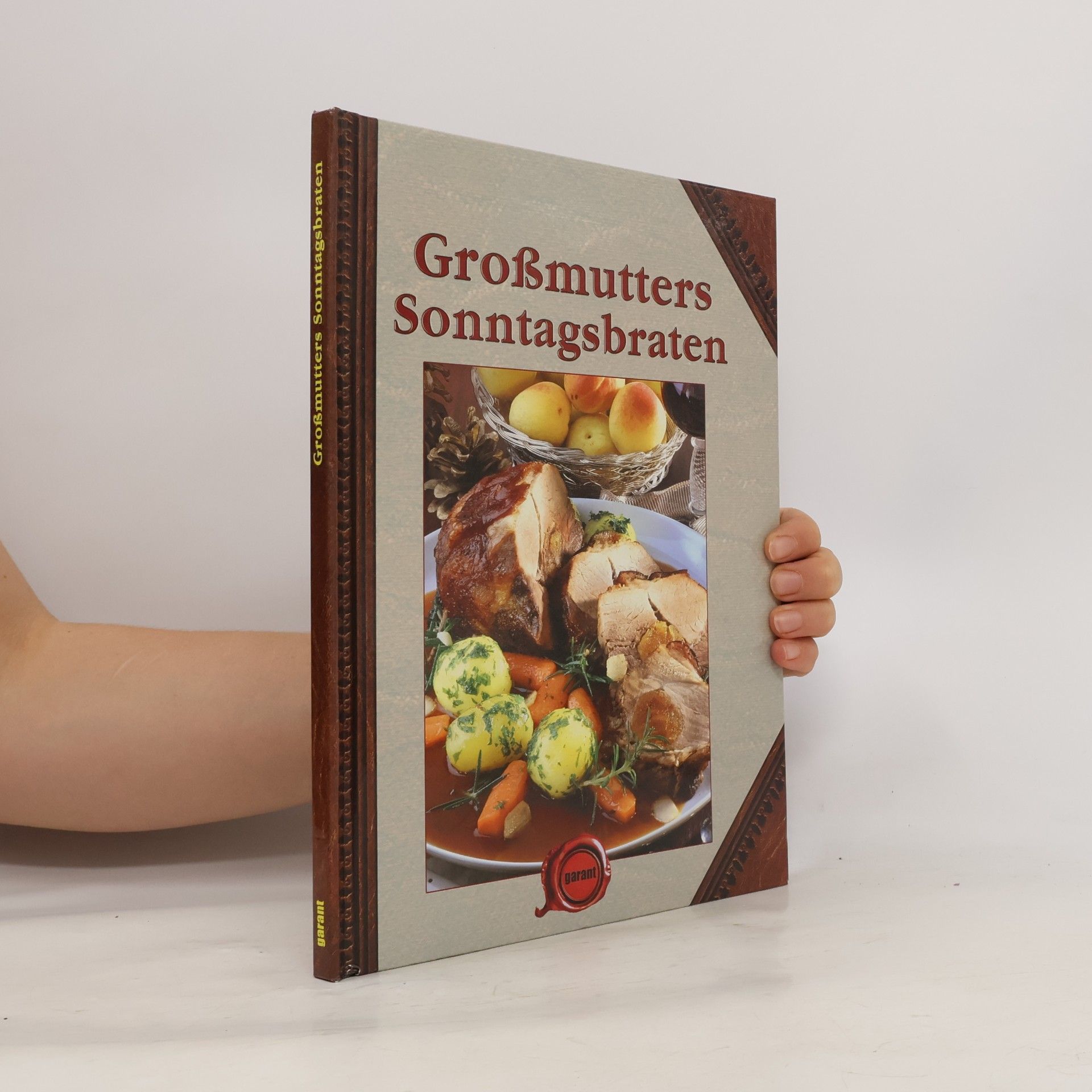 Kolektiv autorů Grossmutters Sonntagsbraten