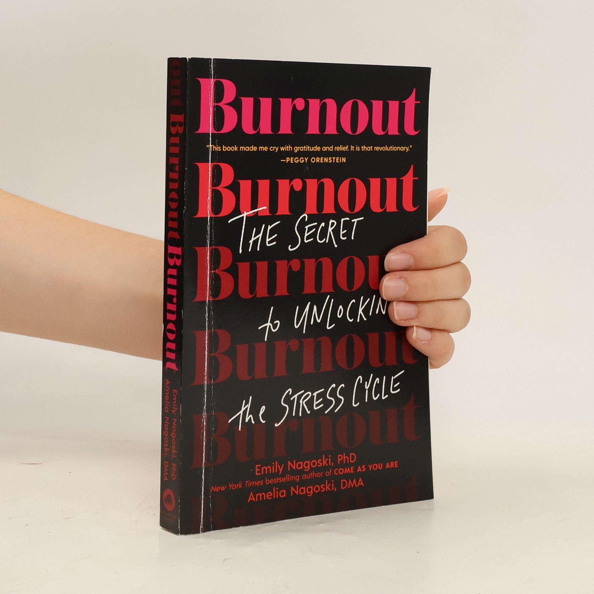 Dr Emily Nagoski Burnout