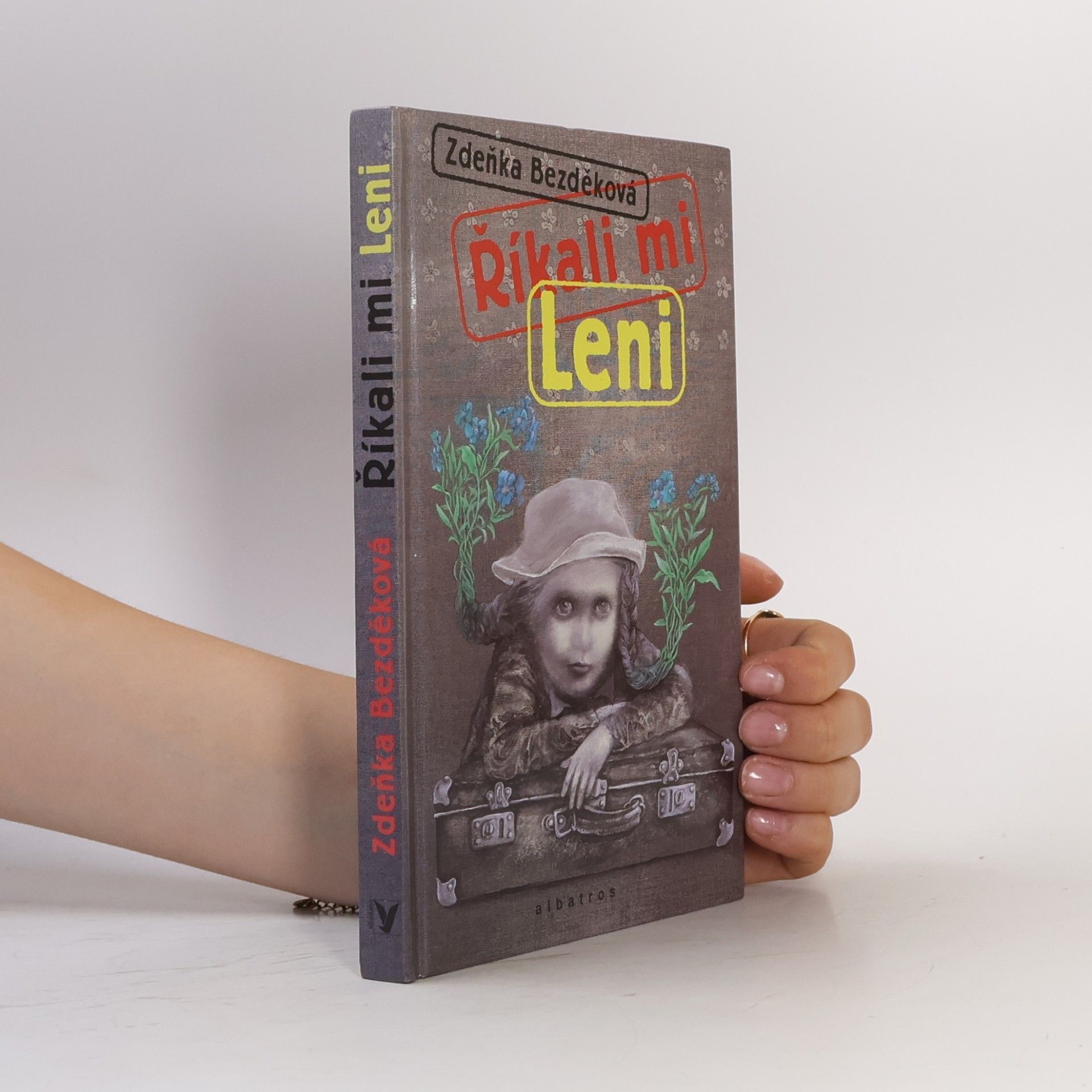 Zdeňka Bezděková Říkali mi Leni
