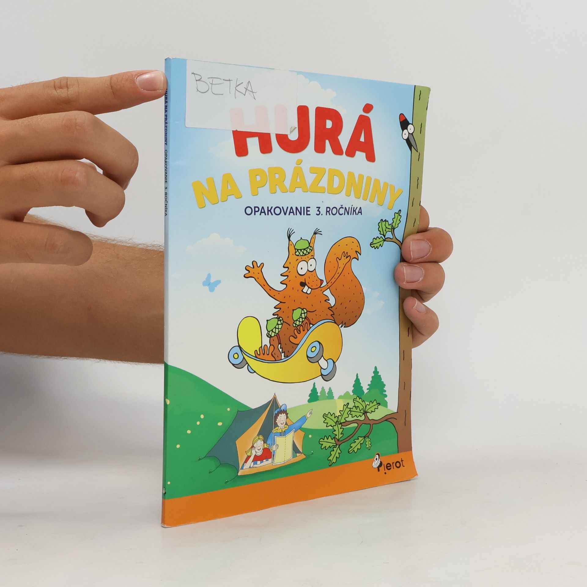 Petr Šulc Hurá na prázdniny Opakovanie 3. ročníka
