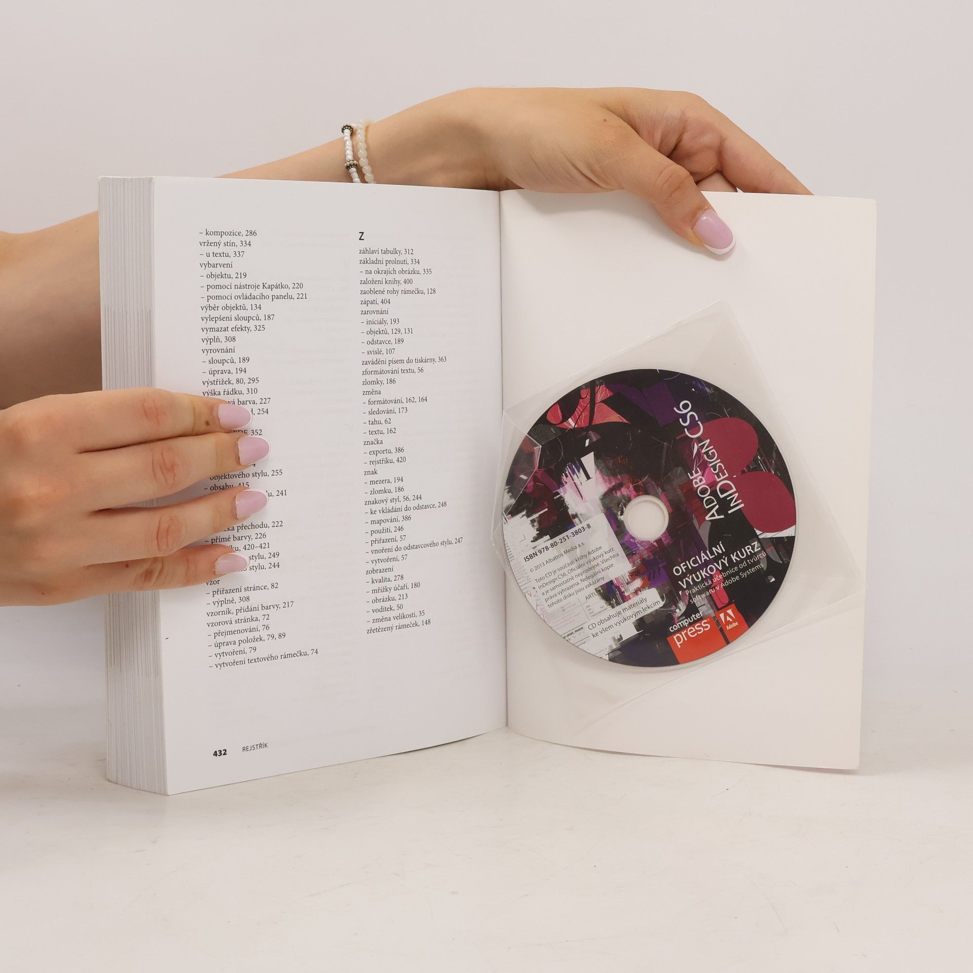 Autorenkollektiv Adobe InDesign CS6 : oficiální výukový kurz