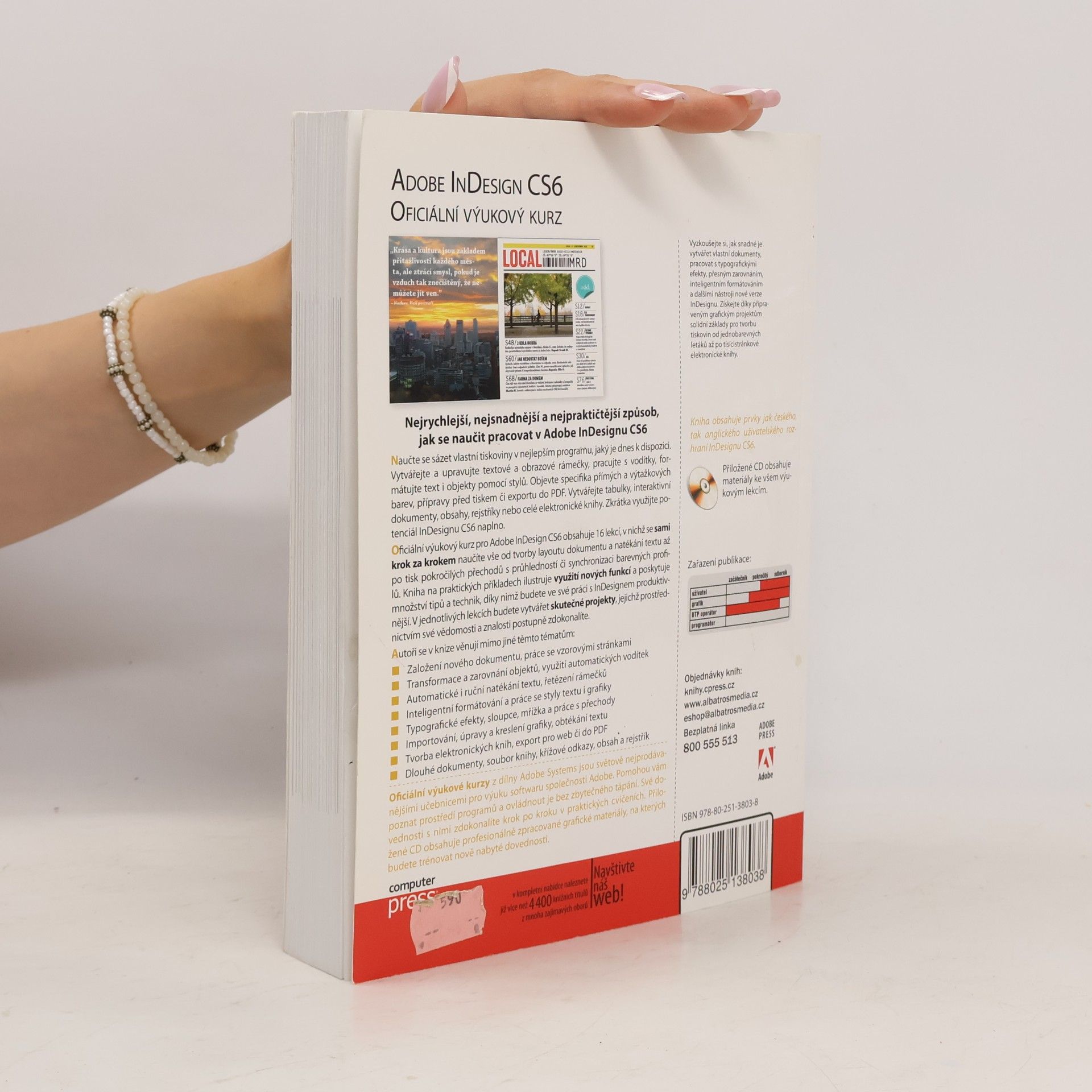 Autorenkollektiv Adobe InDesign CS6 : oficiální výukový kurz
