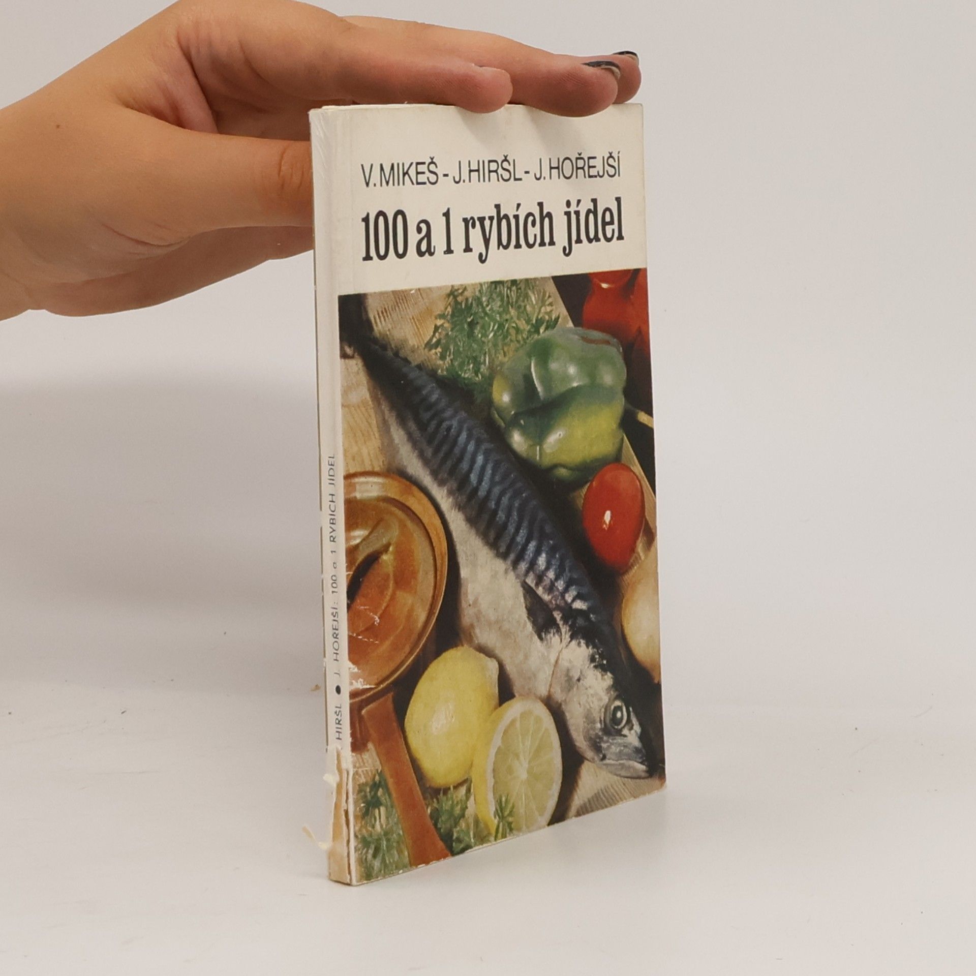 V. Mikeš 100 a 1 rybích jídel