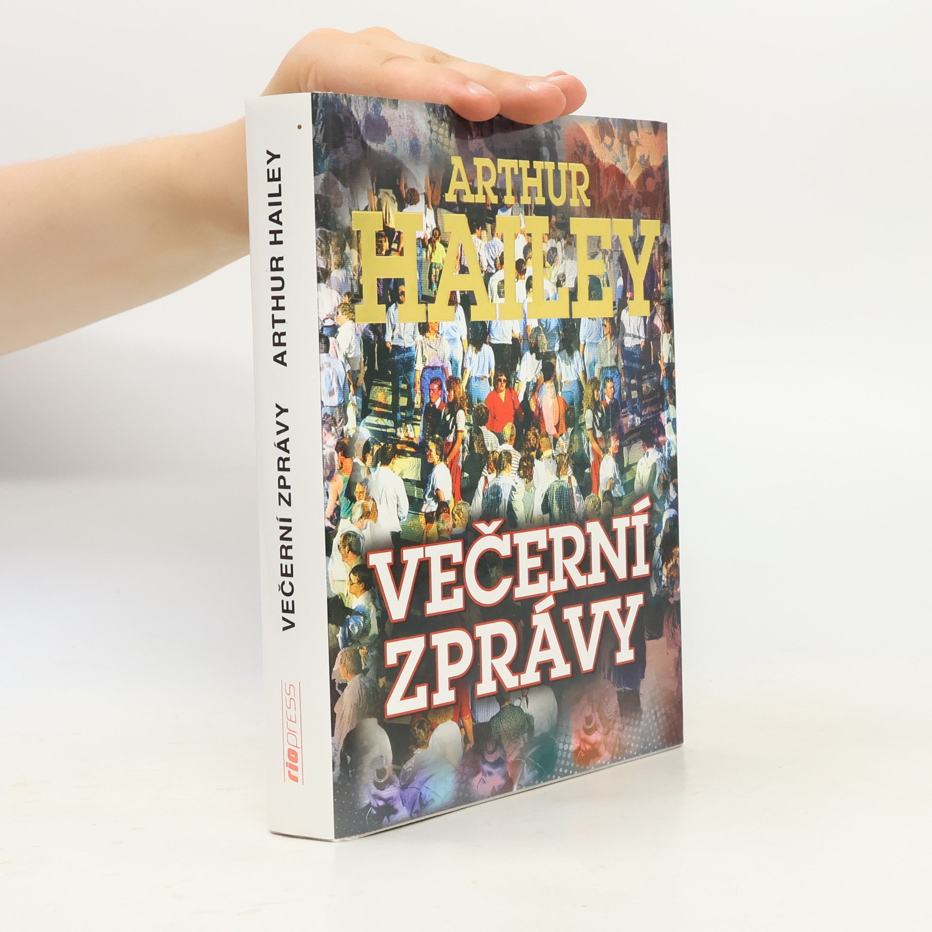 Arthur Hailey Večerní zprávy