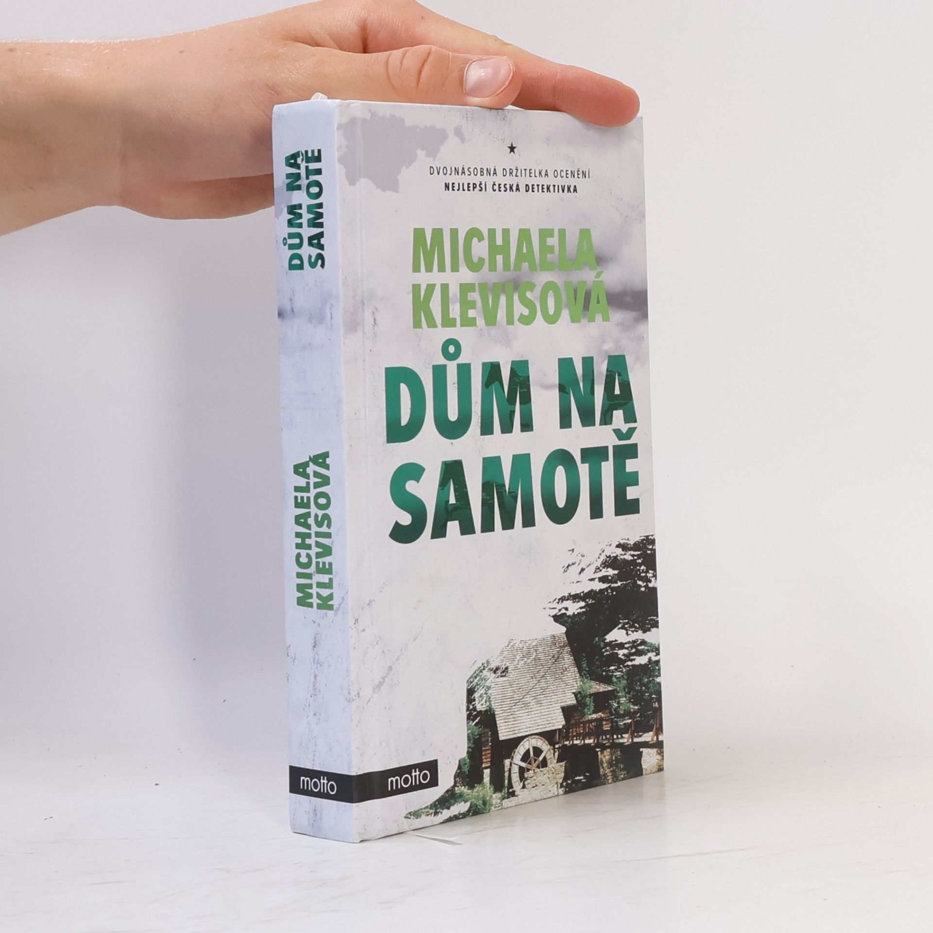 Michaela Klevisová Dům na samotě
