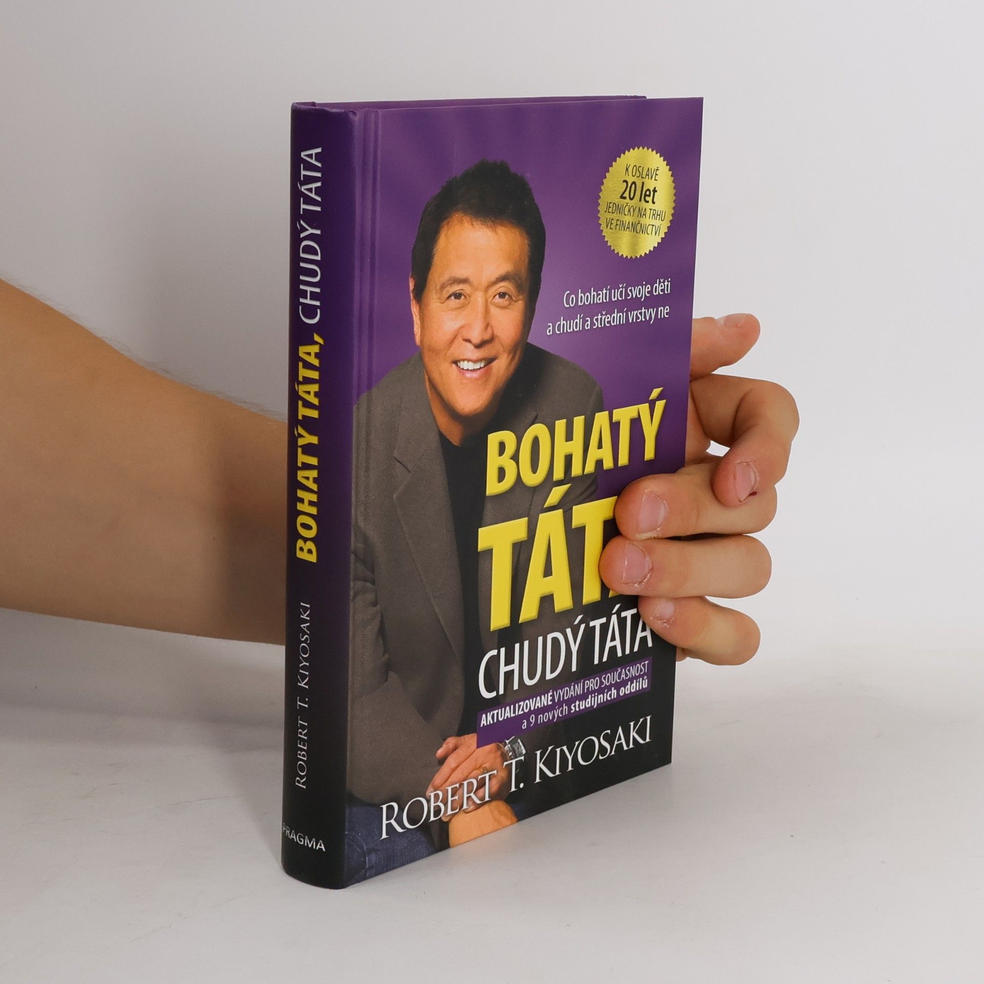 Robert Kiyosaki Bohatý táta, chudý táta
