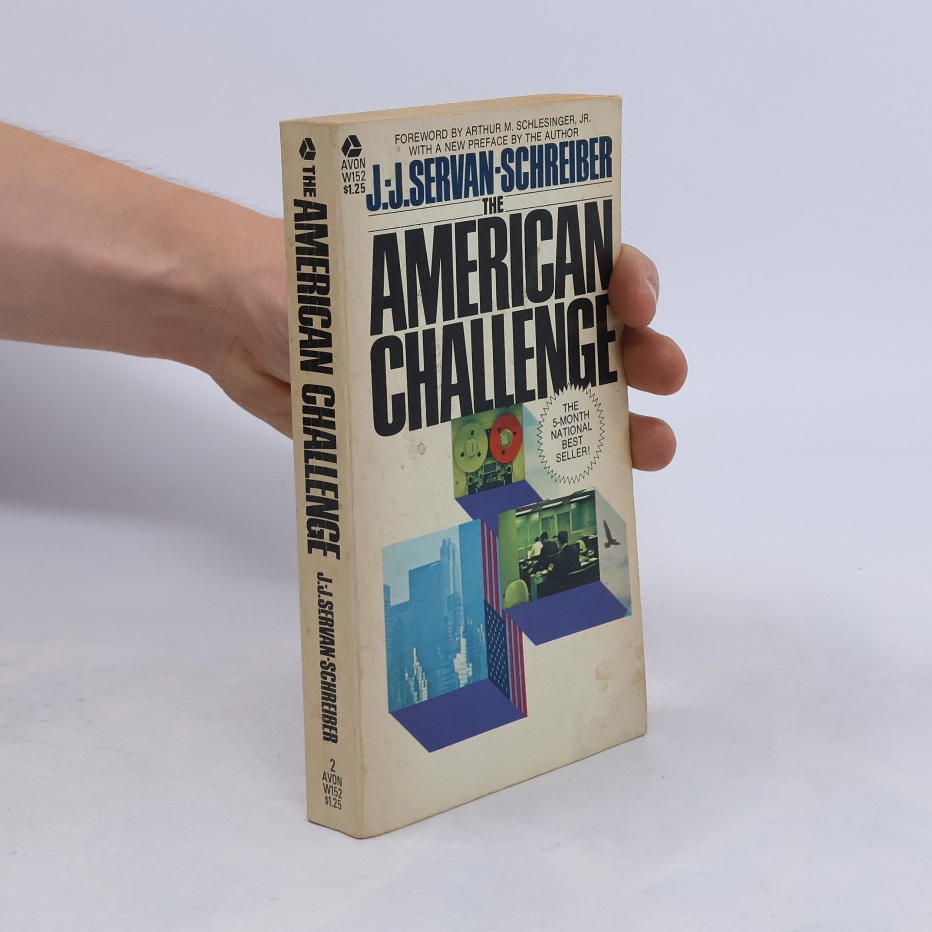Jean Jacques Servan Schreiber American Challenge