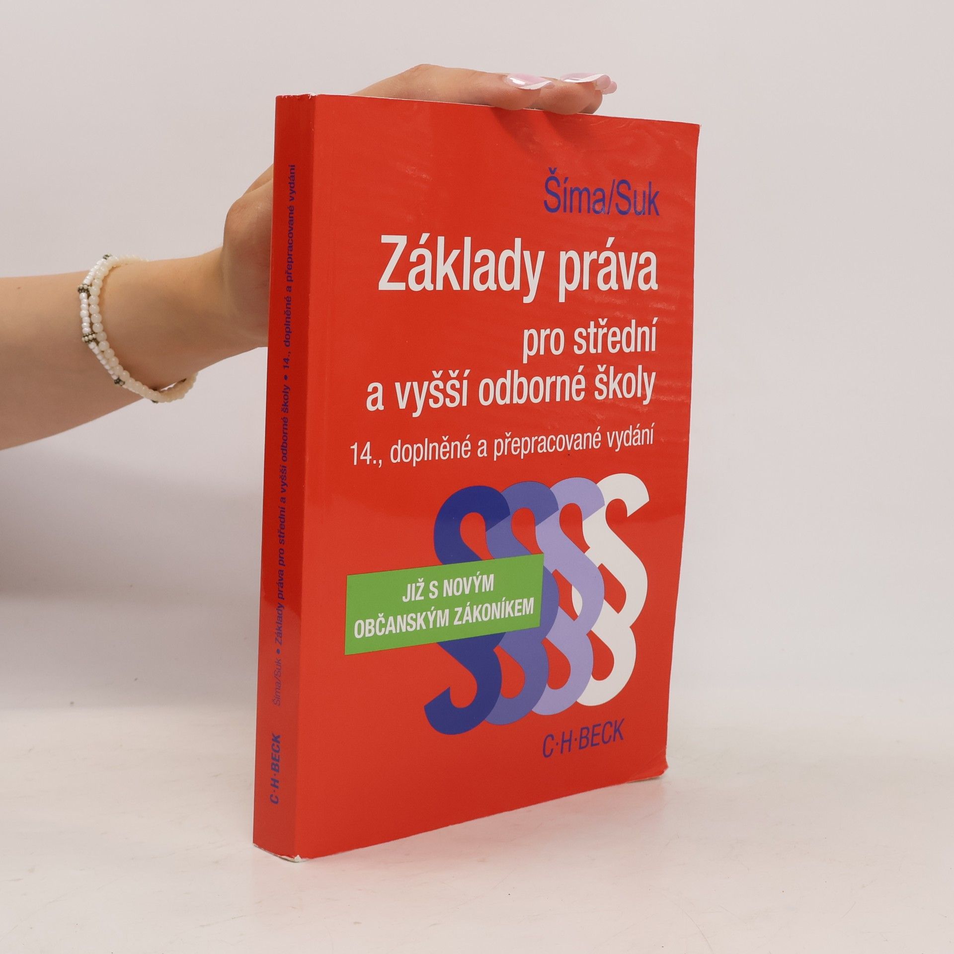 Alexander Šíma Základy práva pro střední a vyšší odborné školy