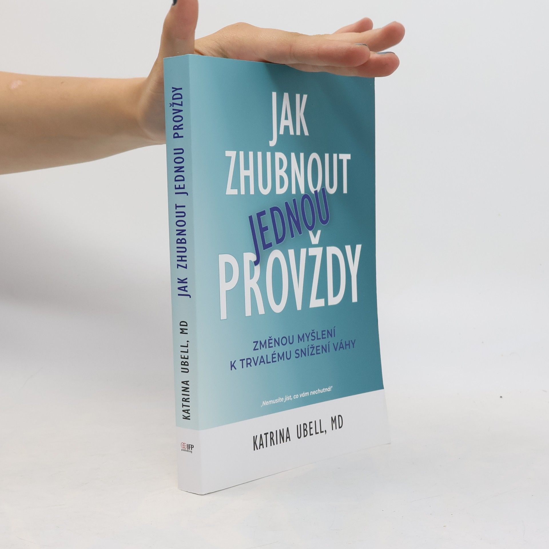 Katrina Ubell Jak zhubnout jednou provždy