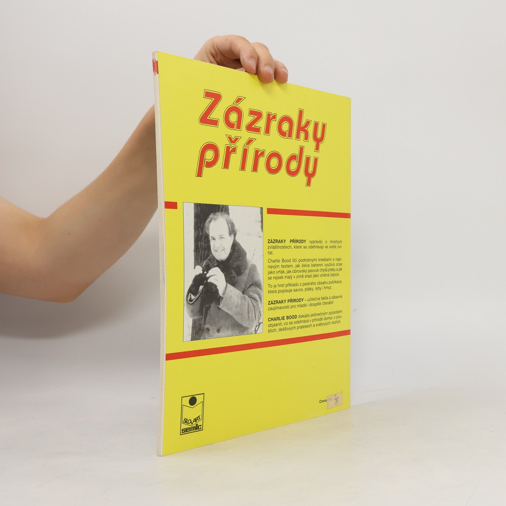 Charlie Bood Zázraky přírody. Svět zvířat v obrazech