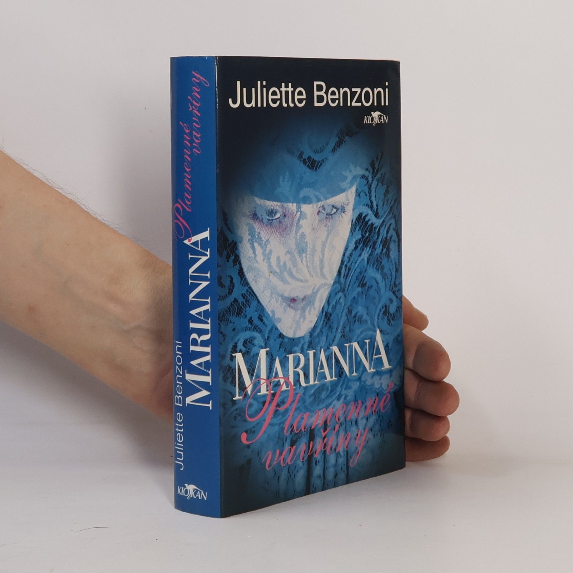 Juliette Benzoni Marianna. Plamenné vavříny