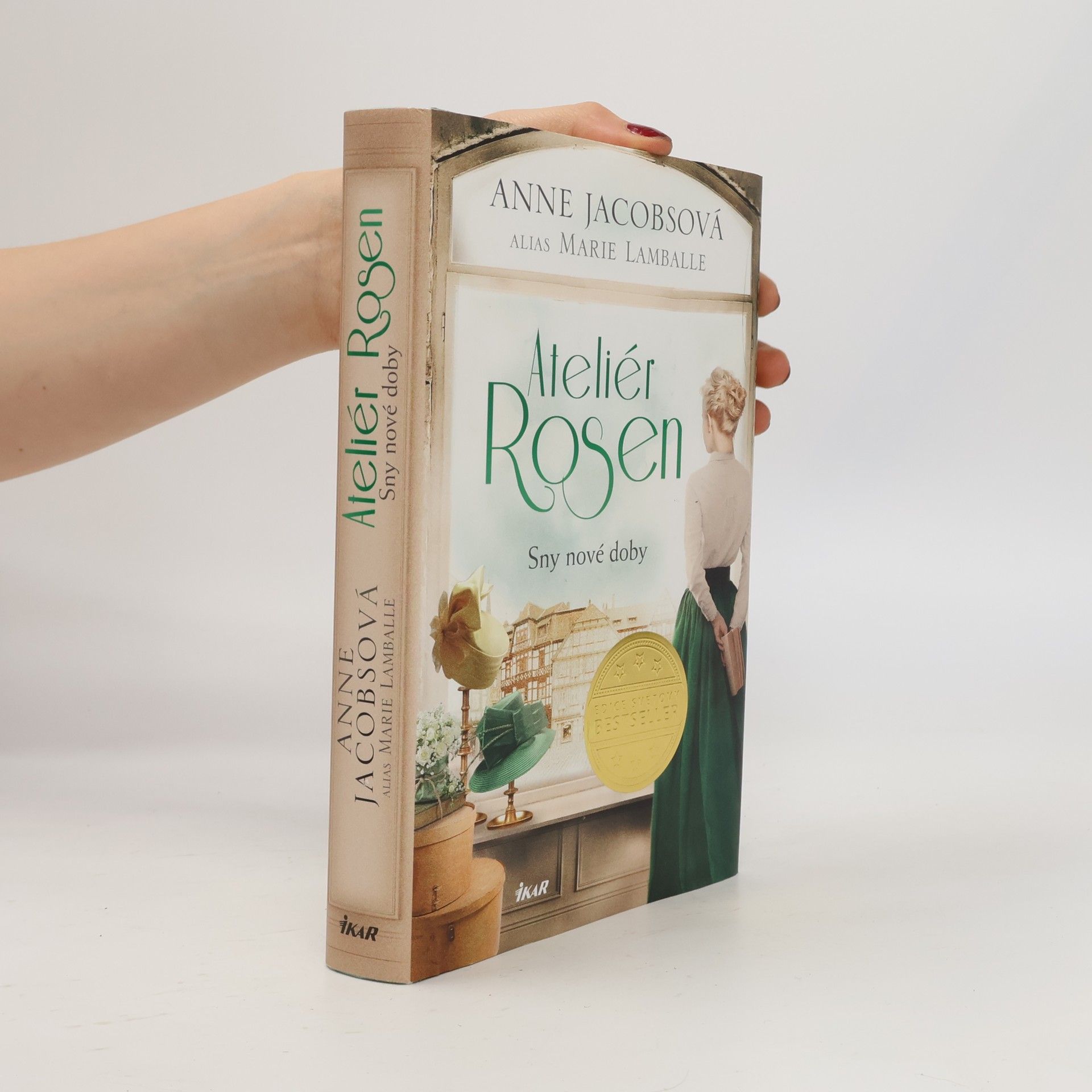 Anne Jacobs Ateliér Rosen. Sny nové doby