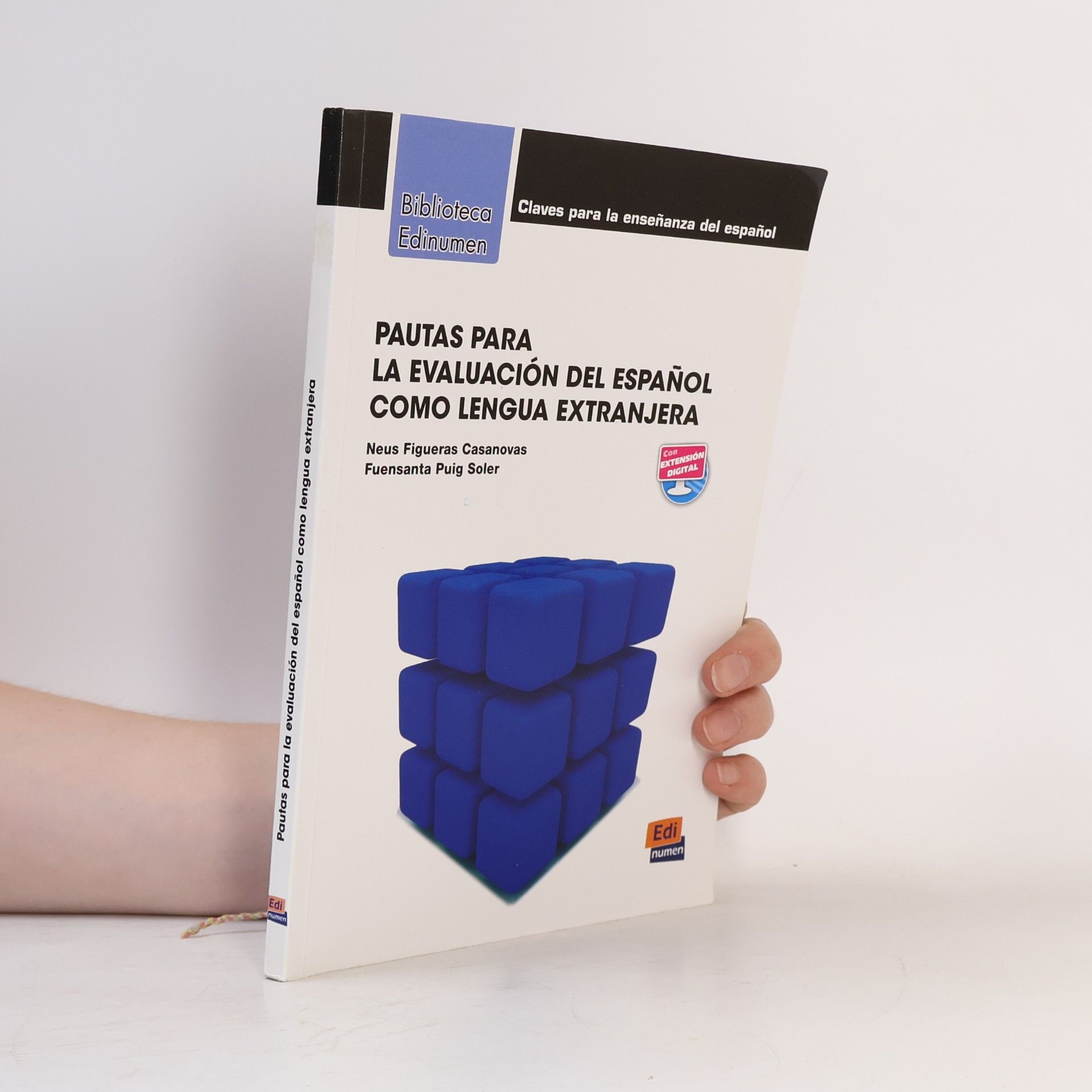 Fuensanta Puig Soler Biblioteca Edinumen: Pautas para la evaluación del español - Con extensión digital