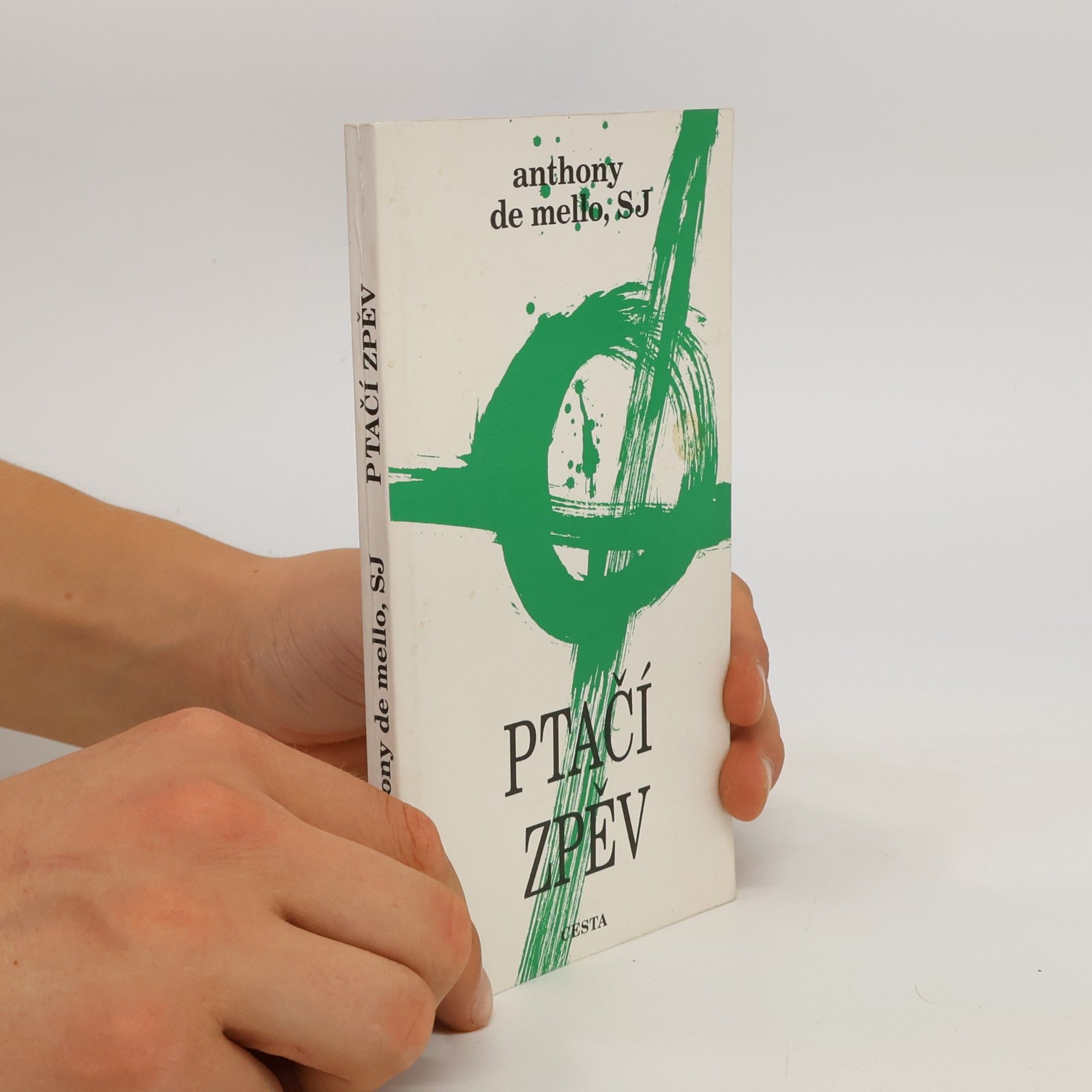 Anthony De Mello Ptačí zpěv