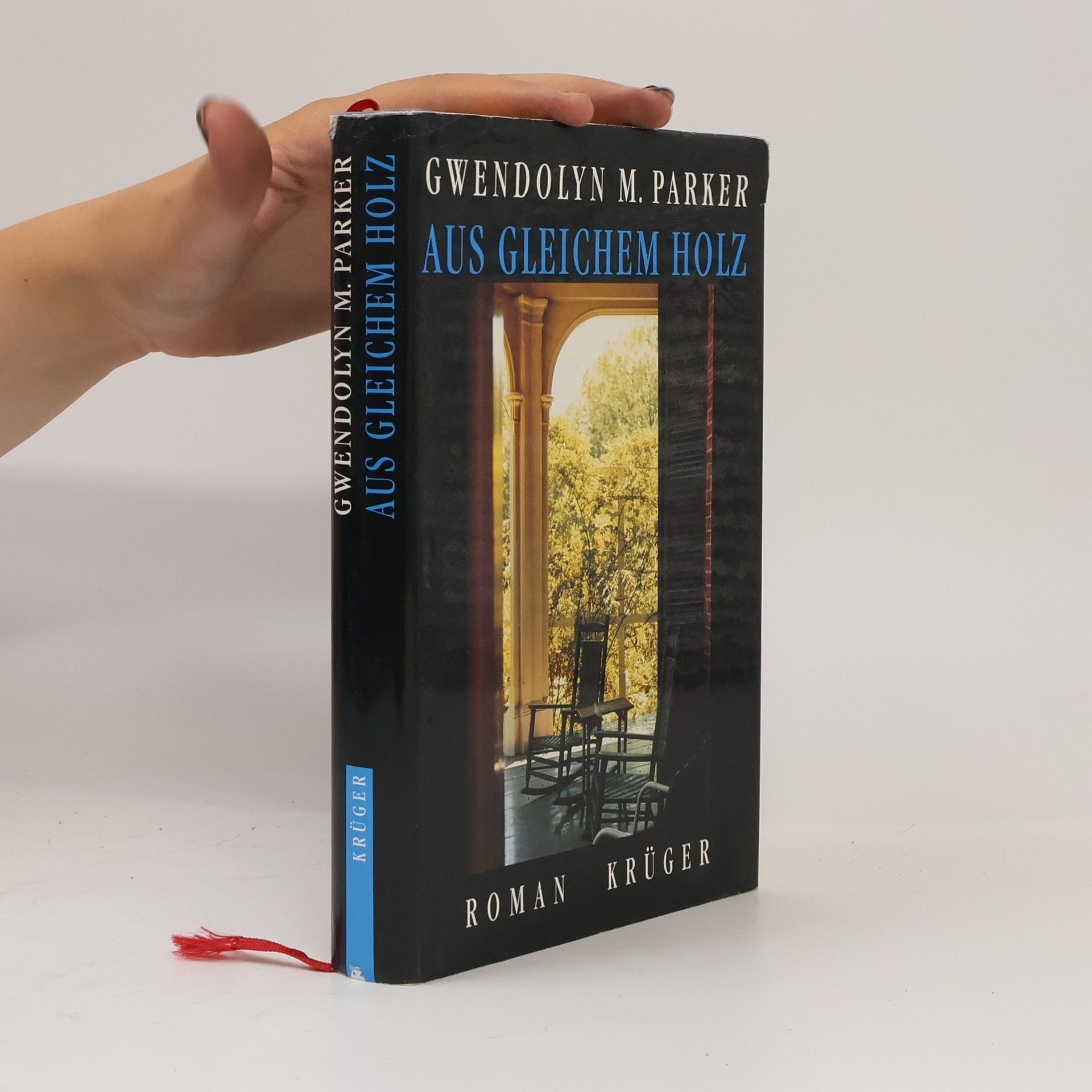 Gwendolyn M. Parker Aus gleichem Holz