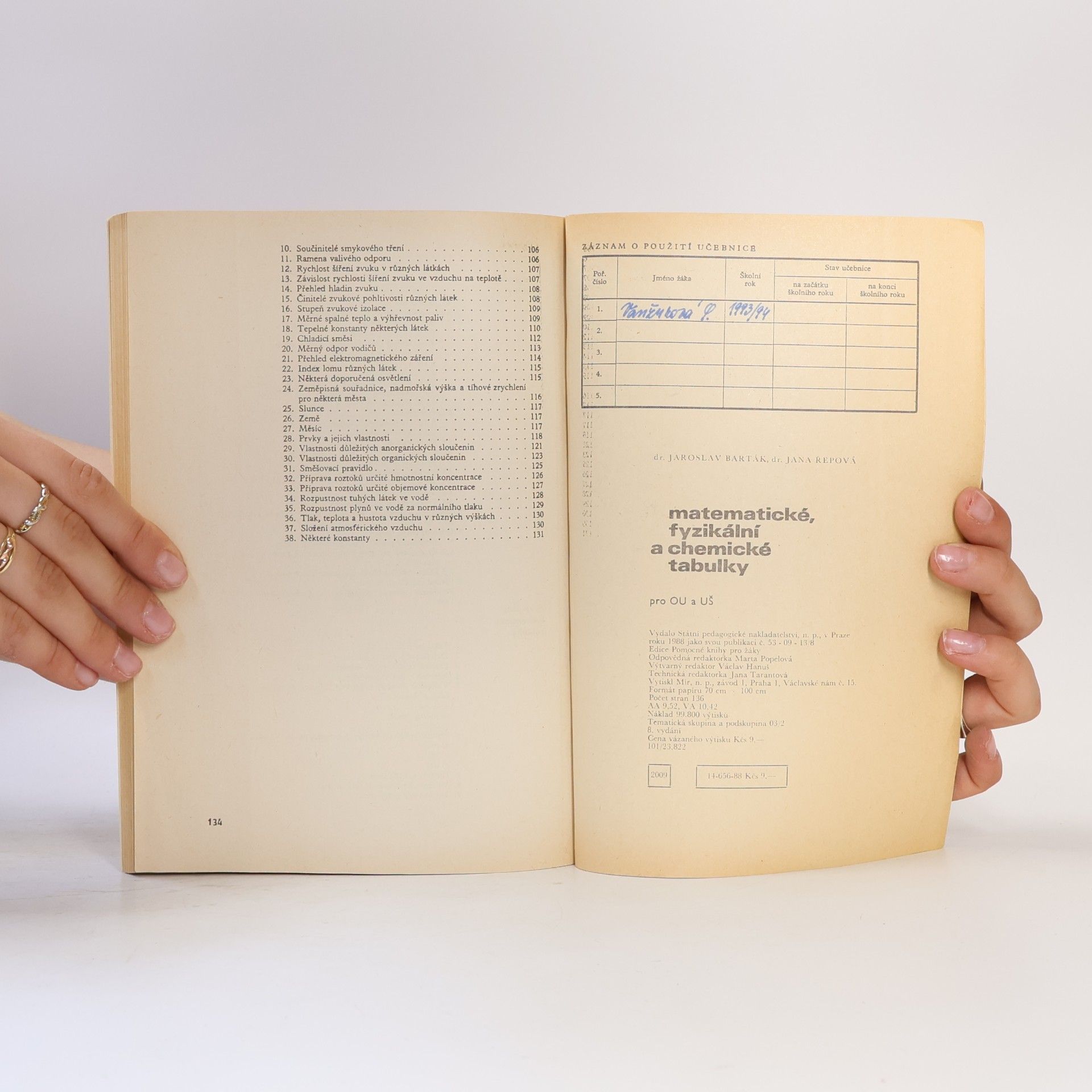 Jana Řepová Matematické, fyzikální a chemické tabulky pro odborná učiliště a učňovské školy