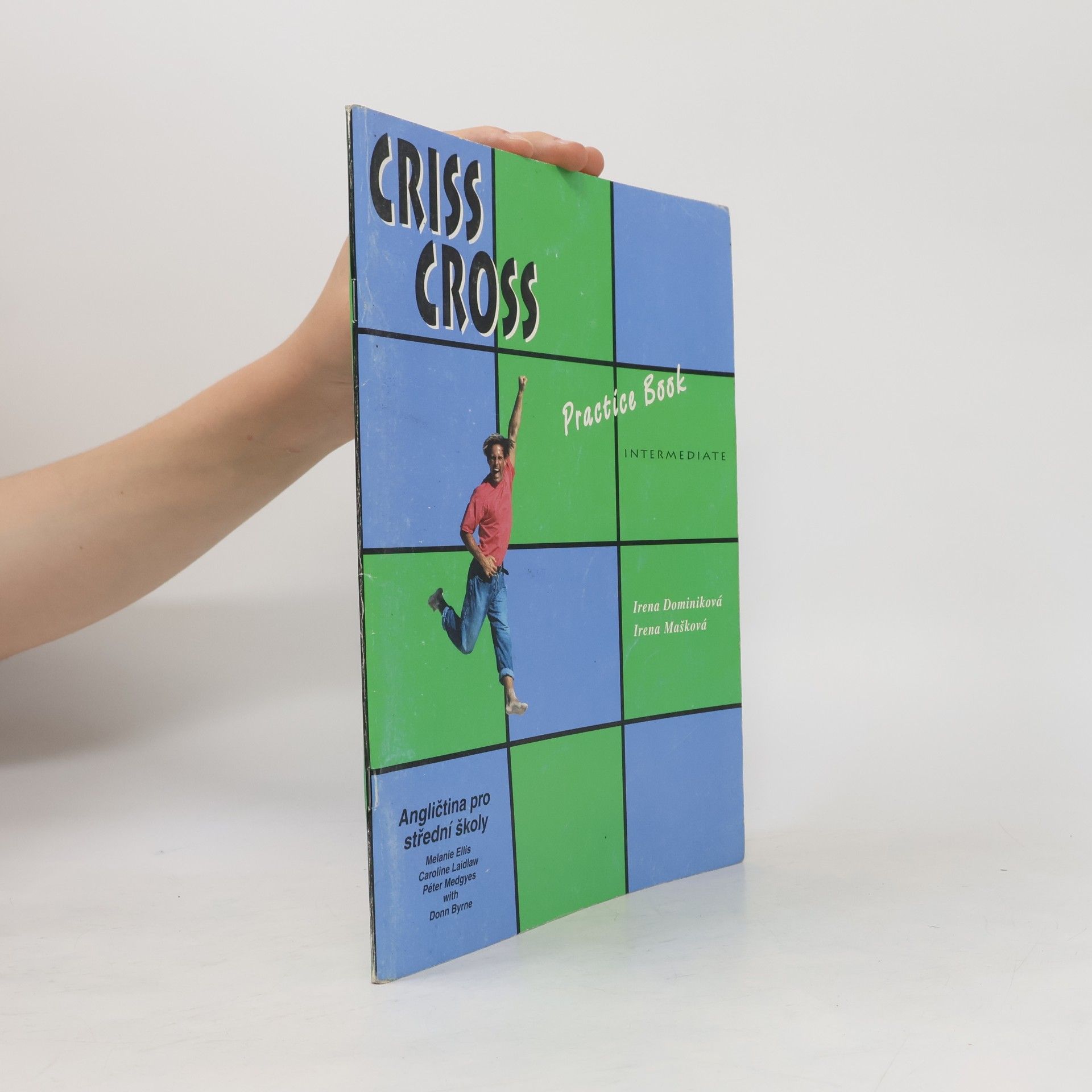 Irena Mašková Criss Cross. Practice Book Intermediate
