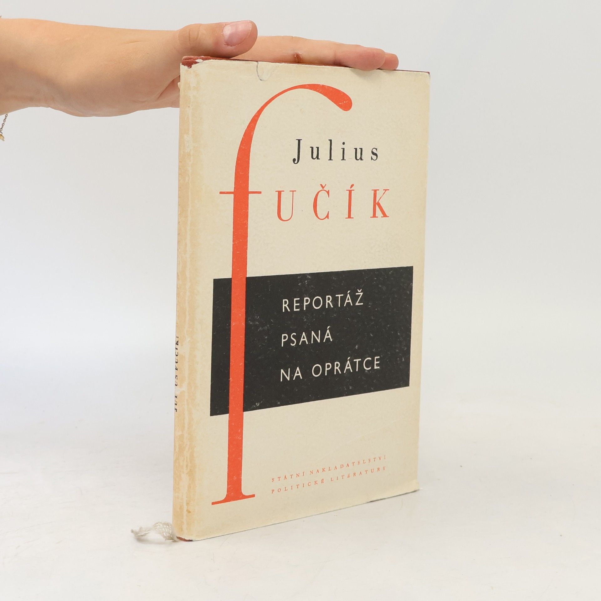 Julius Fučík Reportáž psaná na oprátce