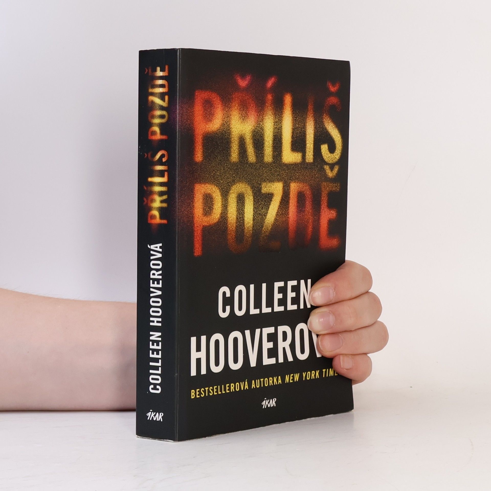 Colleen Hoover Příliš pozdě