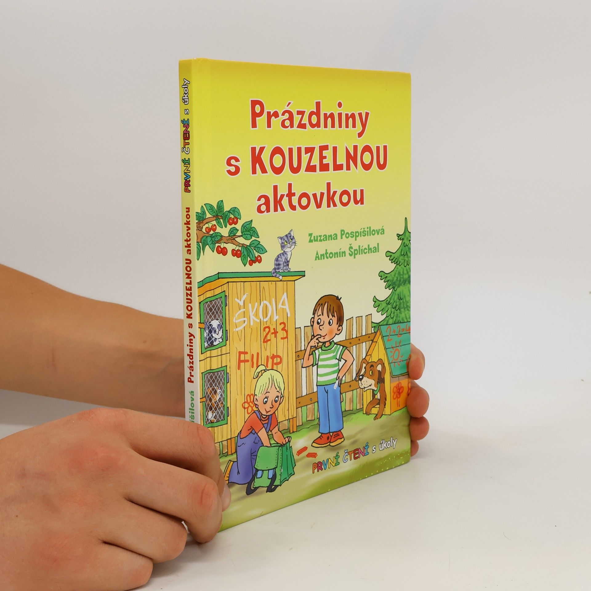Zuzana Pospíšilová Prázdniny s kouzelnou aktovkou - První čtení s úkoly