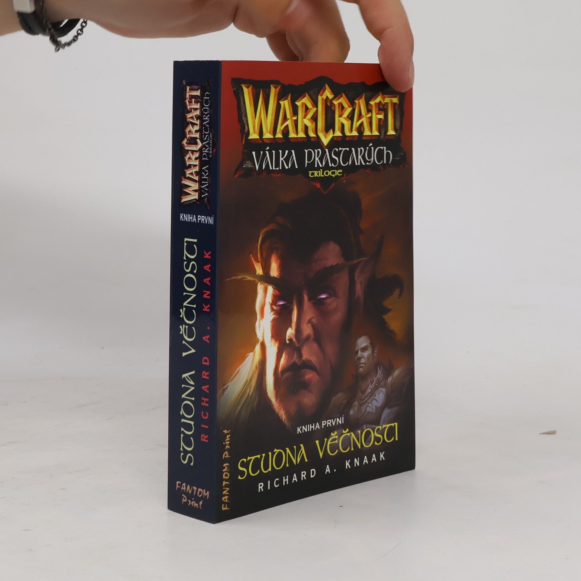 Richard A. Knaak WarCraft - Válka prastarých : trilogie. Kniha první, Studna věčnosti