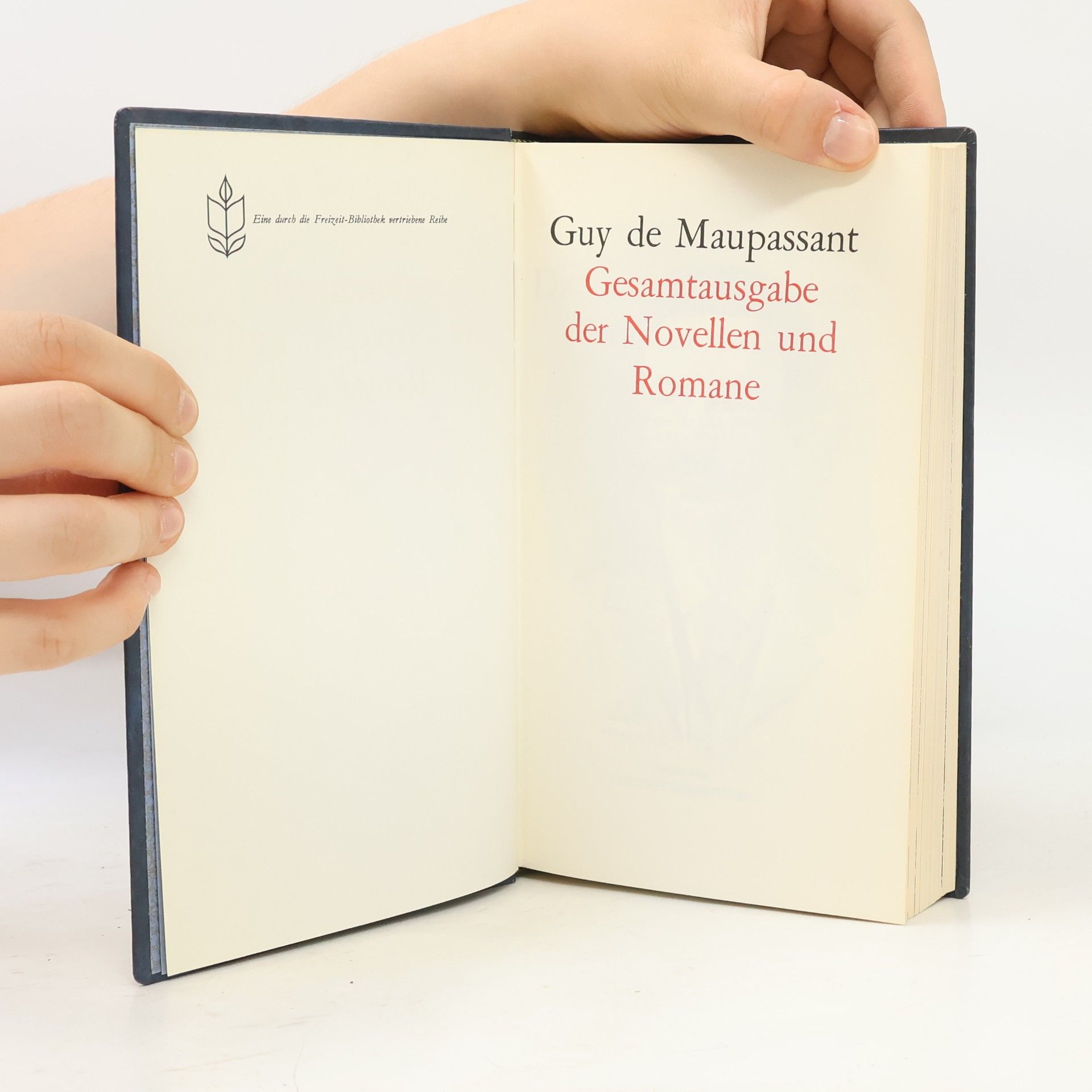 Guy de Maupassant Gesamtausgabe der Novellen und Romane
