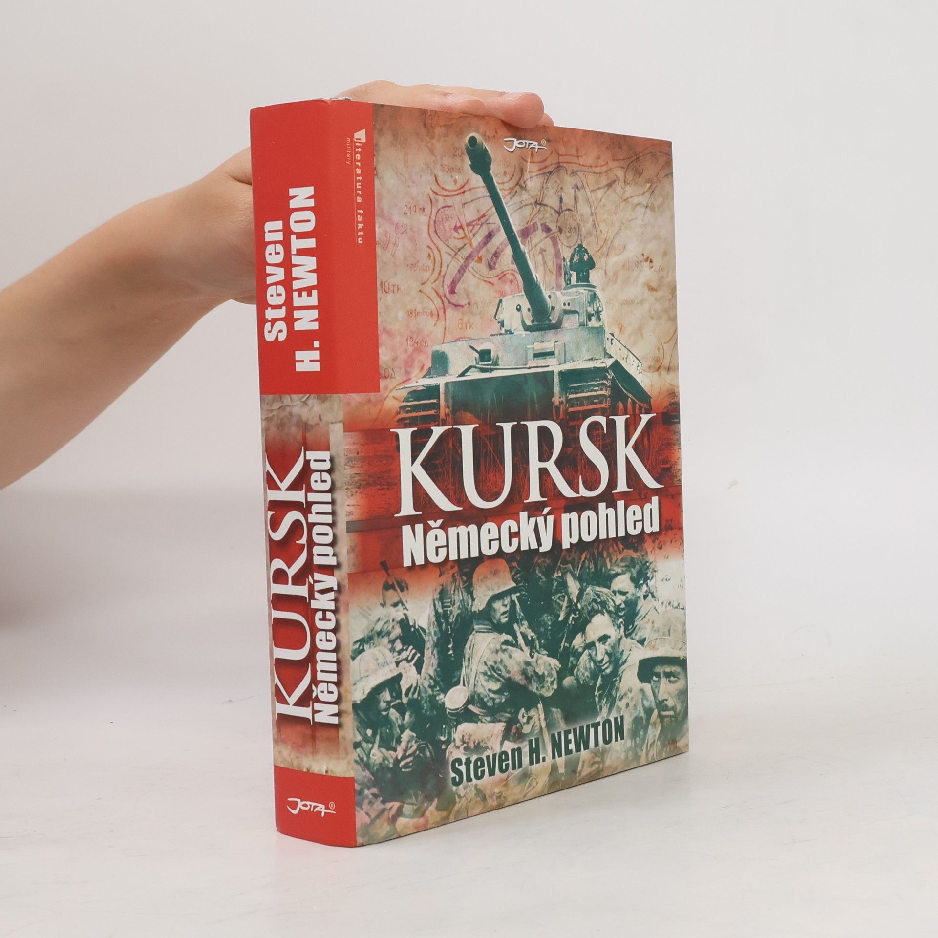 Steven H. Newton Kursk. Německý pohled