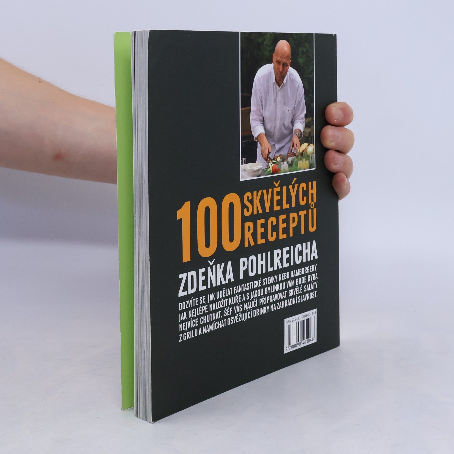 Zdeněk Pohlreich Šéf na grilu. 100 skvělých receptů Zdeňka Pohlreicha